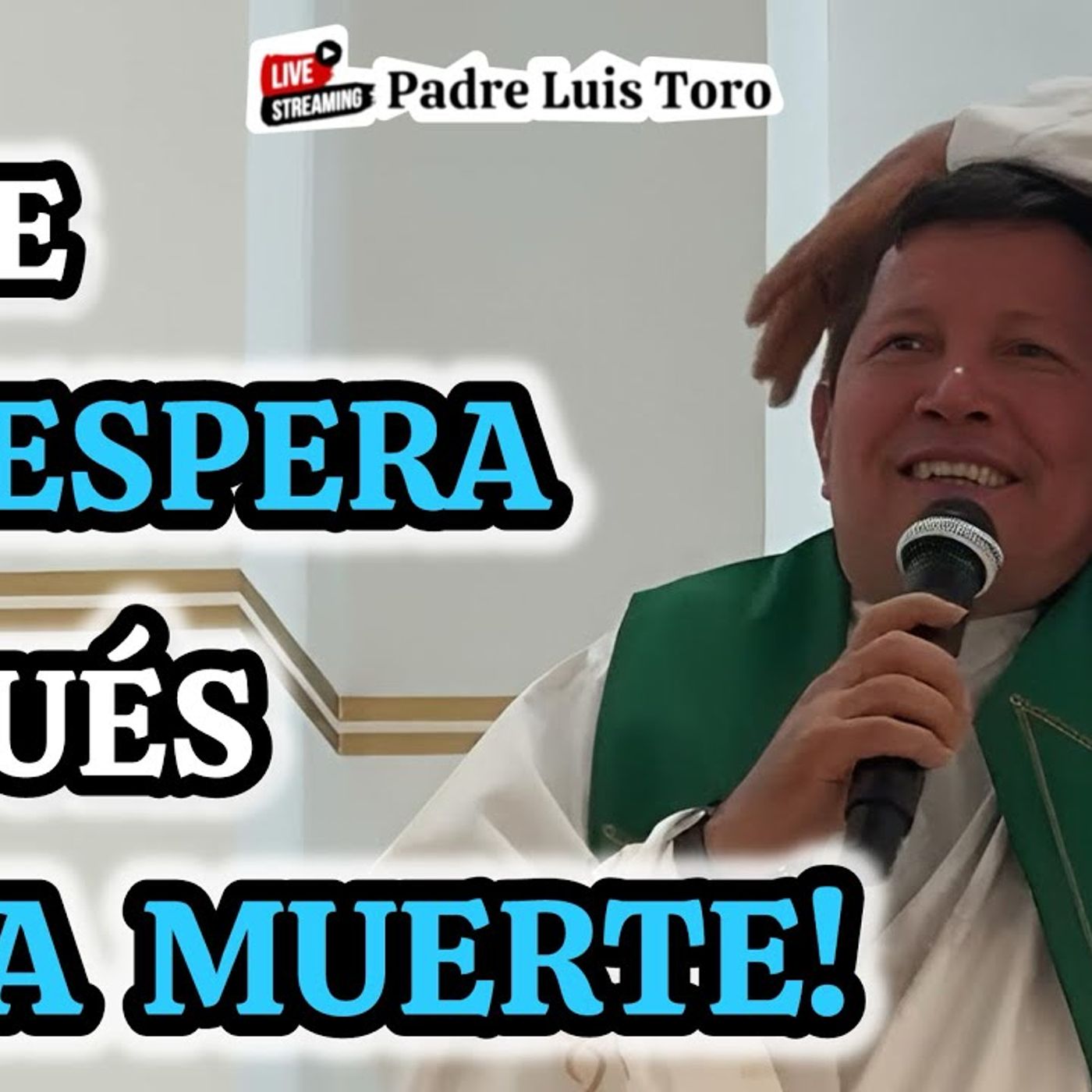 18-26_ Los DOS JUICIOS De DIOS_ Desde Aruba El Padre Luis Toro episode artwork