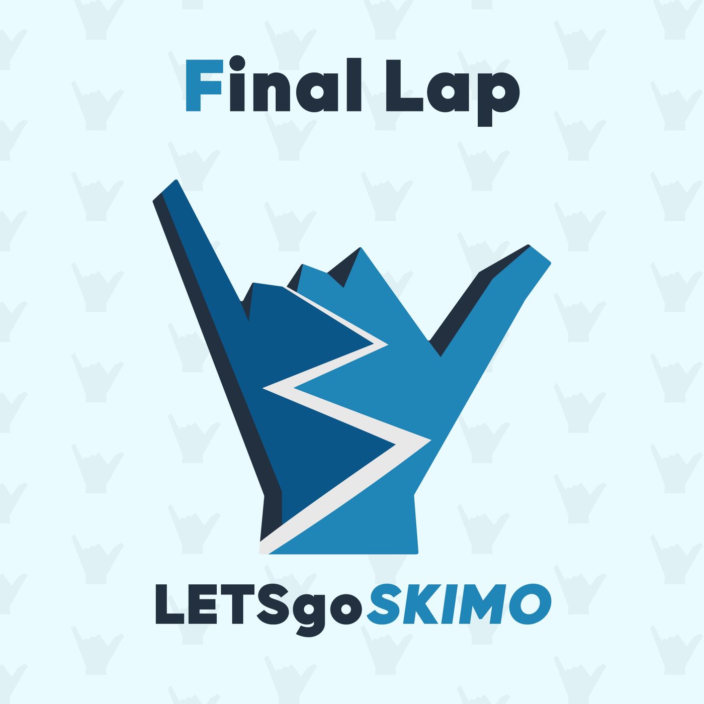 LETSgoSKIMO - Final Lap episode artwork