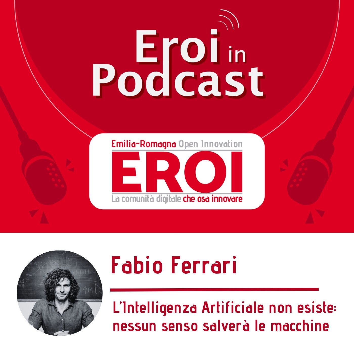 EROI in podcast: esperienze e approfondimenti di Open Innovation