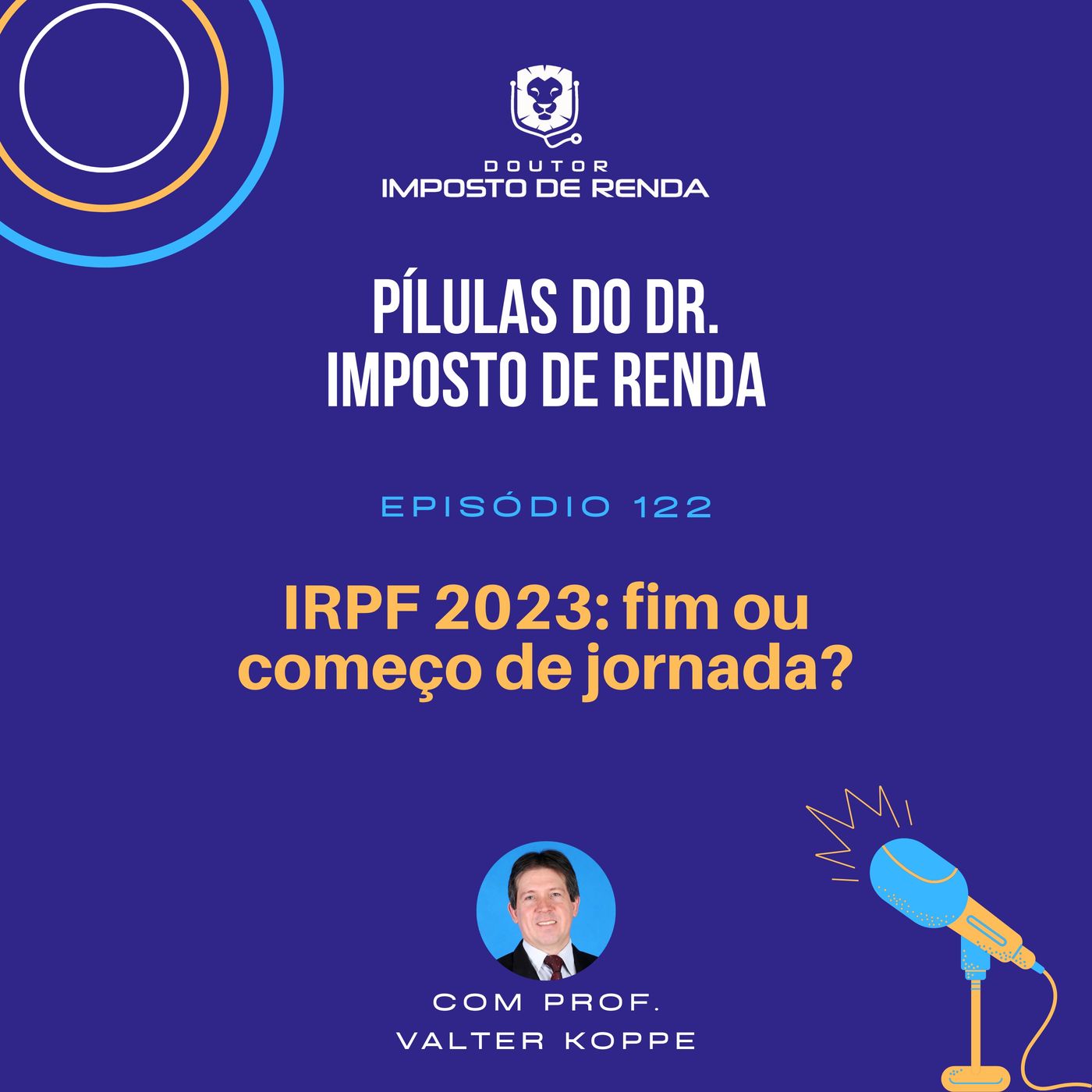 PDIR Ep. 122 - IRPF2023 – fim ou começo de jornada?