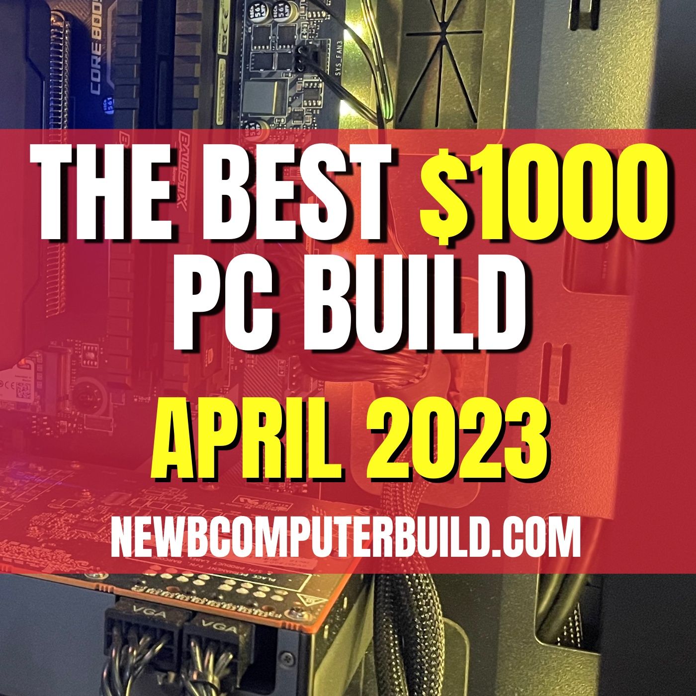 Gaming PC Builds of the Month