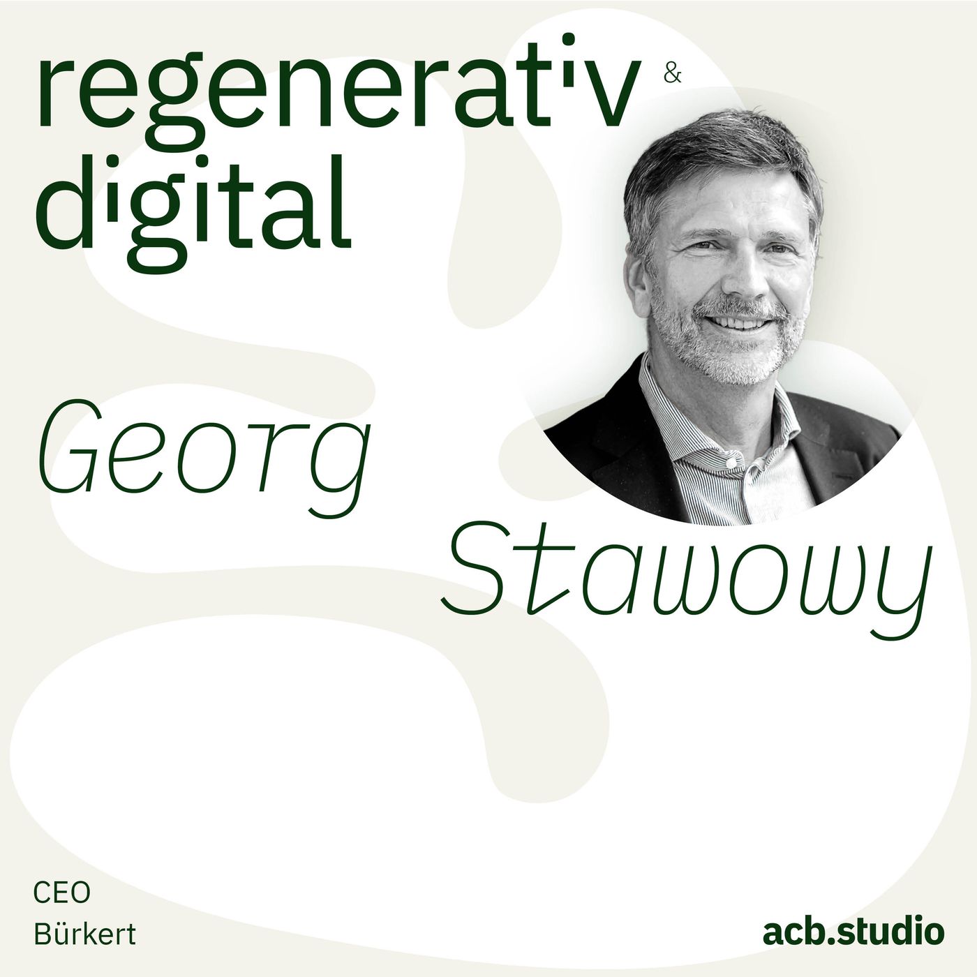 Regenerativ & Digital – der Business Podcast für regeneratives Wirtschaften und Digitalisierung