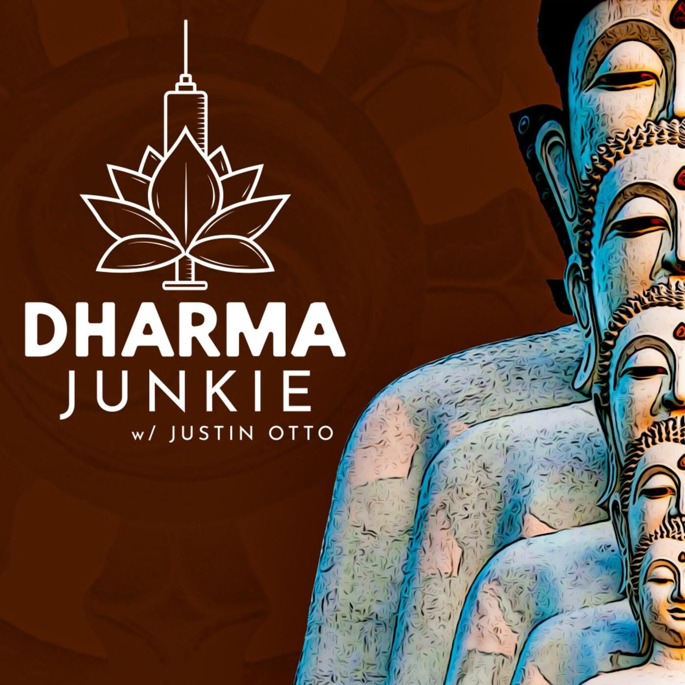 Justin Otto 0n Recovery, Dharma, Psychedelics and Life Lessons... episode artwork