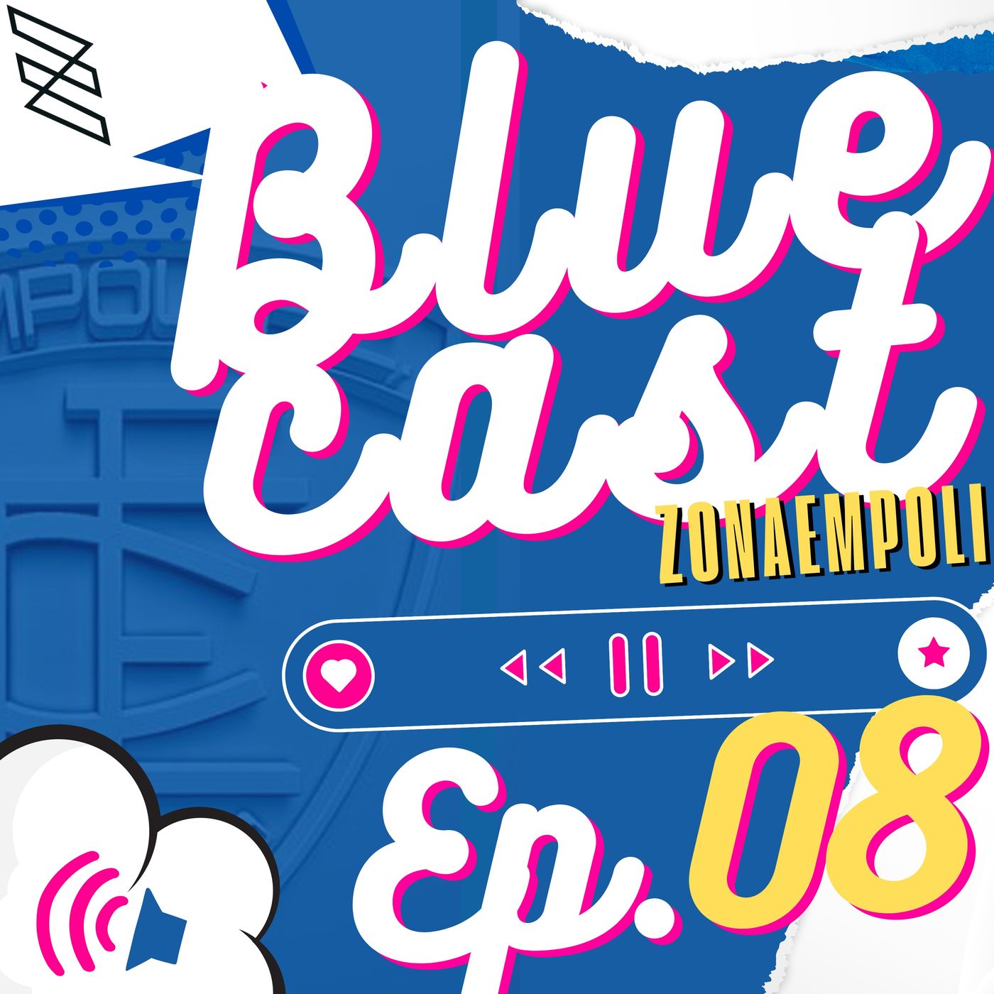 BLUECAST BY ZONAEMPOLI