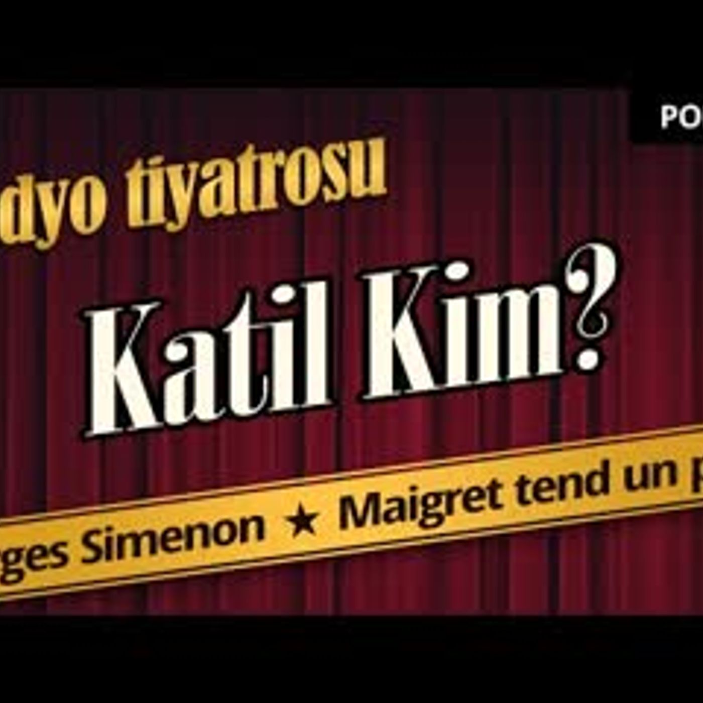 Katil Kim - Radyo Tiyatrosu Dinle