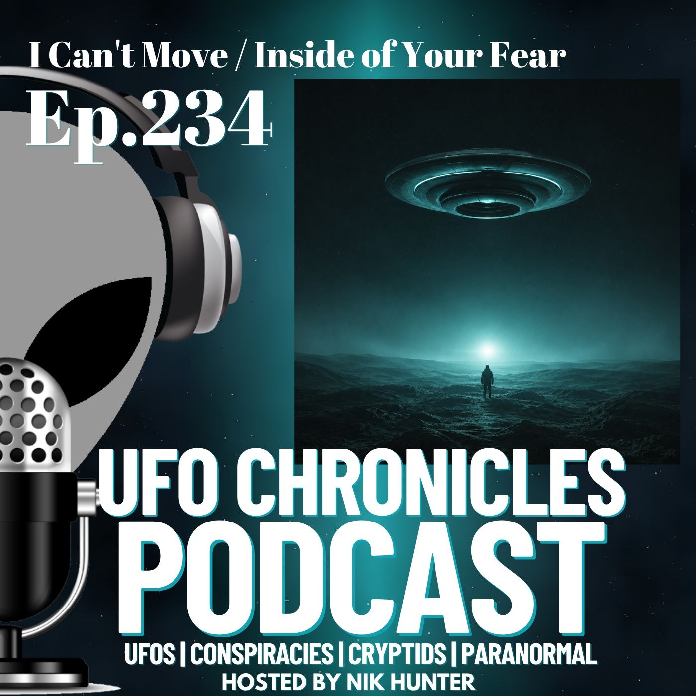 Ep.234 I Can't Move / Inside of Your Fear episode artwork