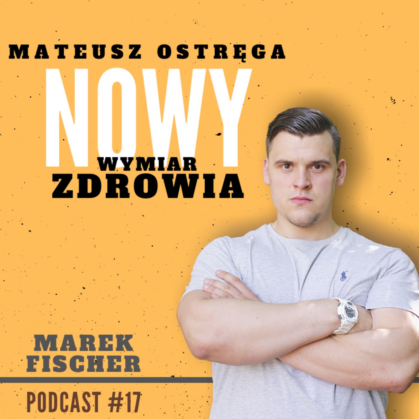 Mateusz Ostręga - Nowy Wymiar Zdrowia