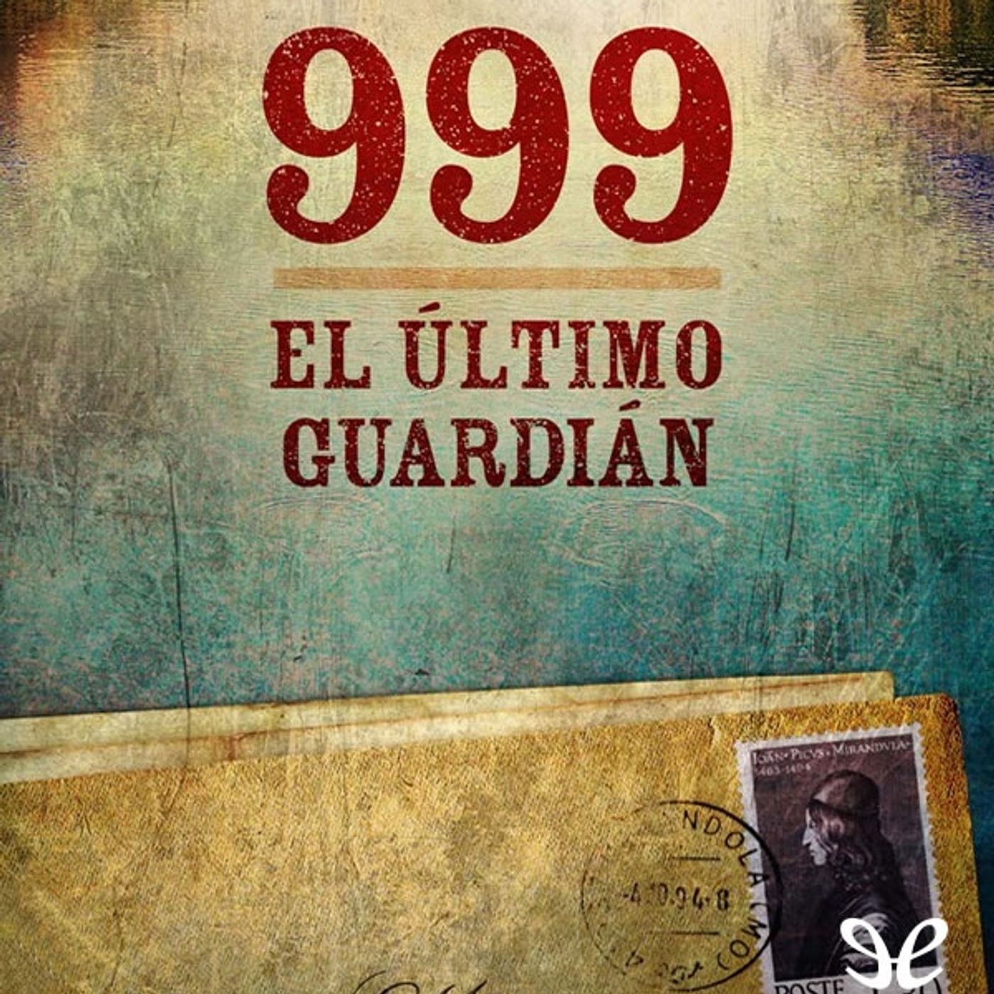 999. El ultimo guardian - Carlo A. Martigli
