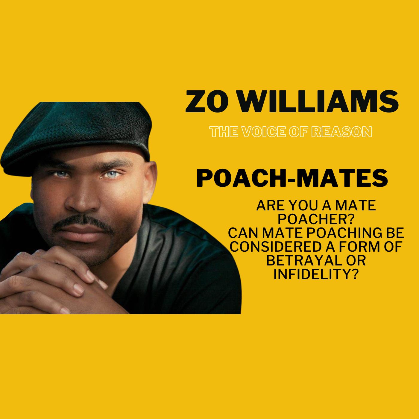 Poach-mates: Are You A Mate poacher? Can mate poaching be considered a form of betrayal or infidelity? episode artwork