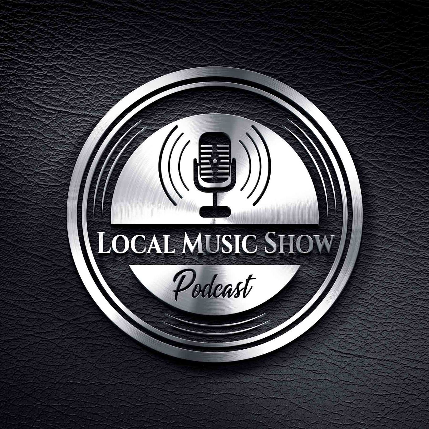 Local Music Show Podcast