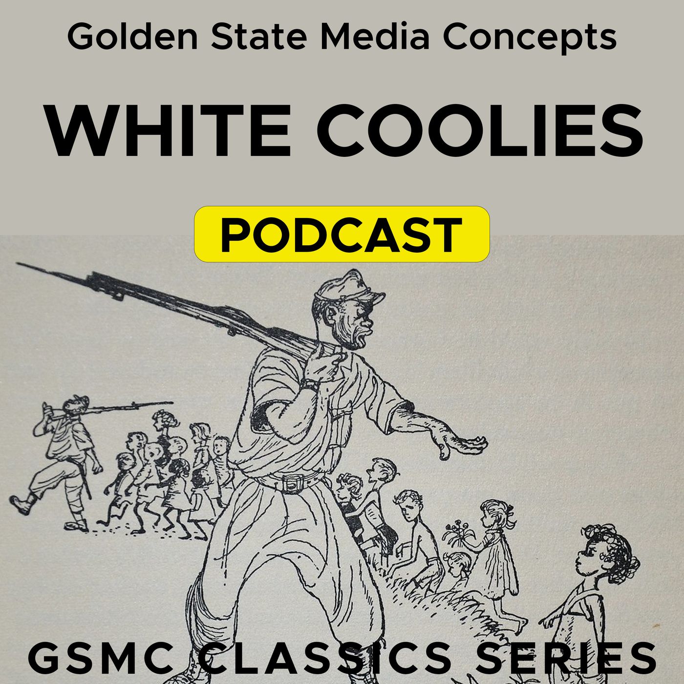 GSMC Classics: White Coolies