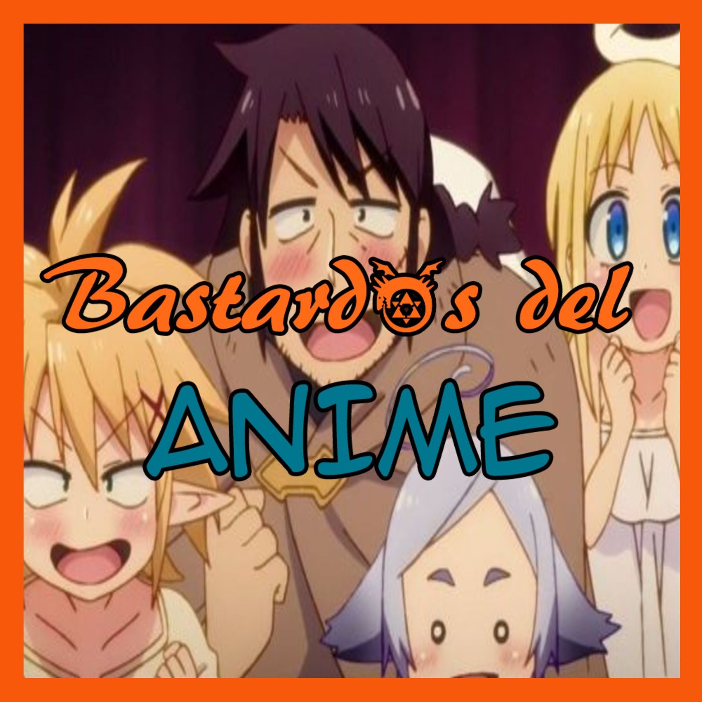 Bastardos del Anime Podcast