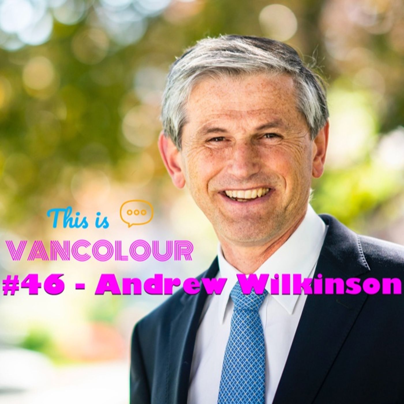 #46 - Andrew Wilkinson (BC Liberals)