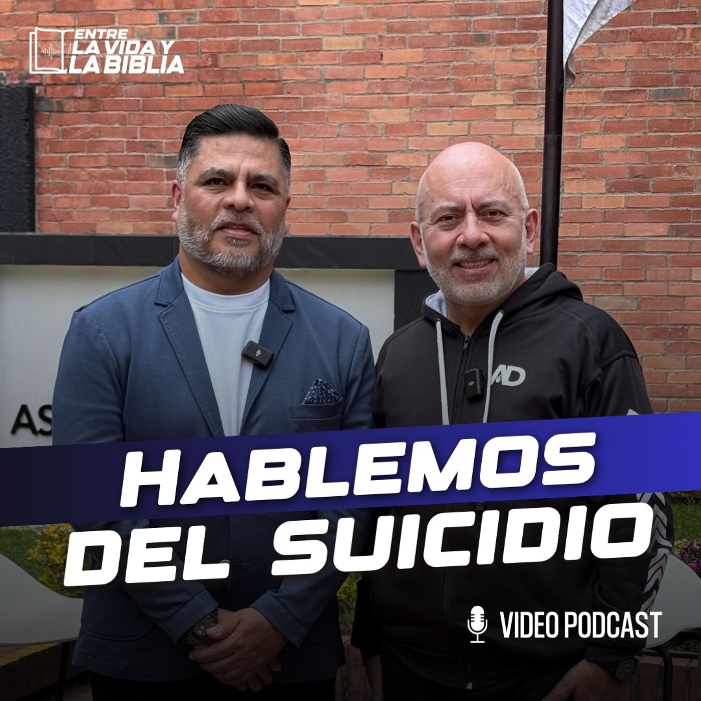 Hablemos del suicidio - Ft   Alex Gómez  - Entre la vida y la Biblia Podcast | EP 31 episode artwork