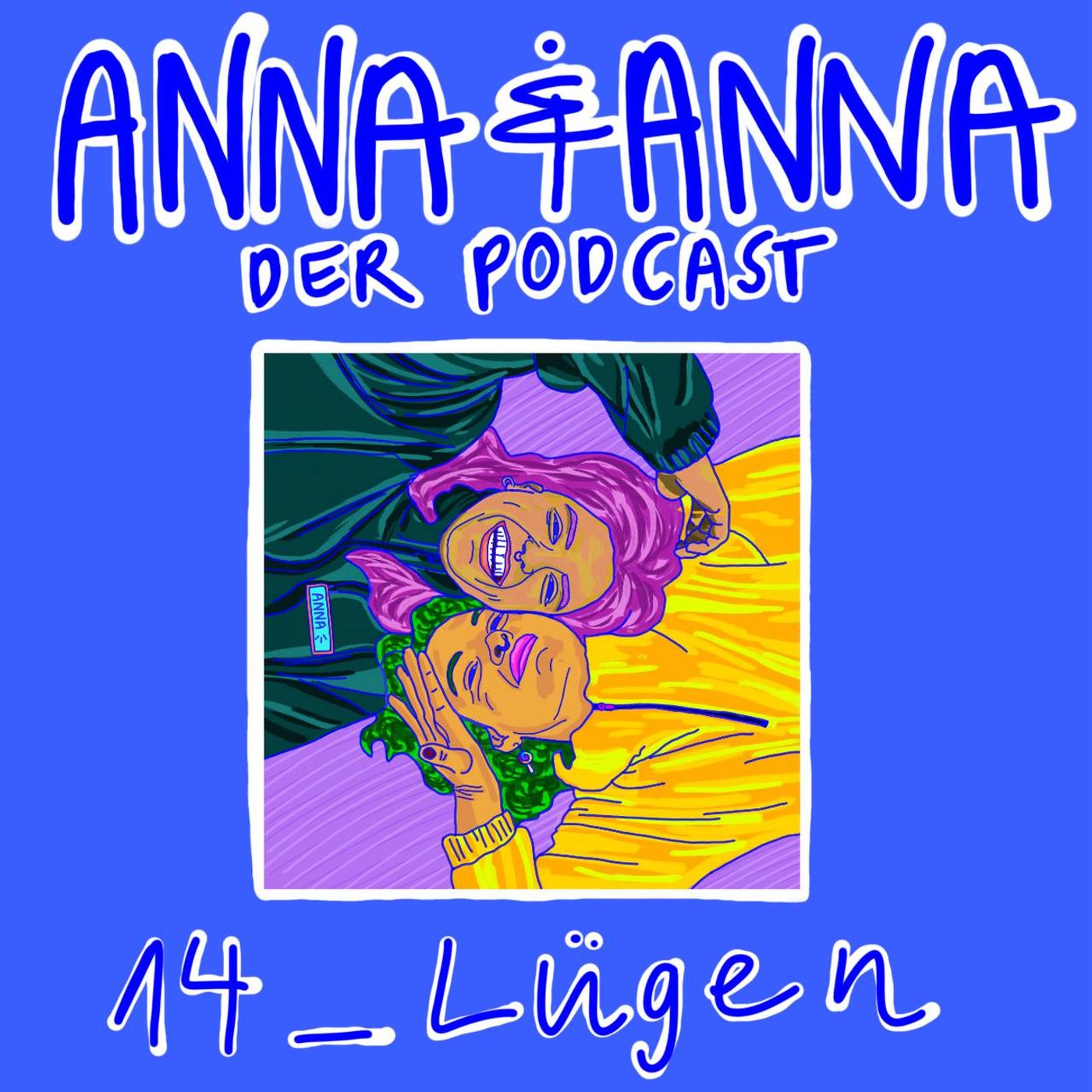 Anna & Anna - Mama, Meinung, Macht