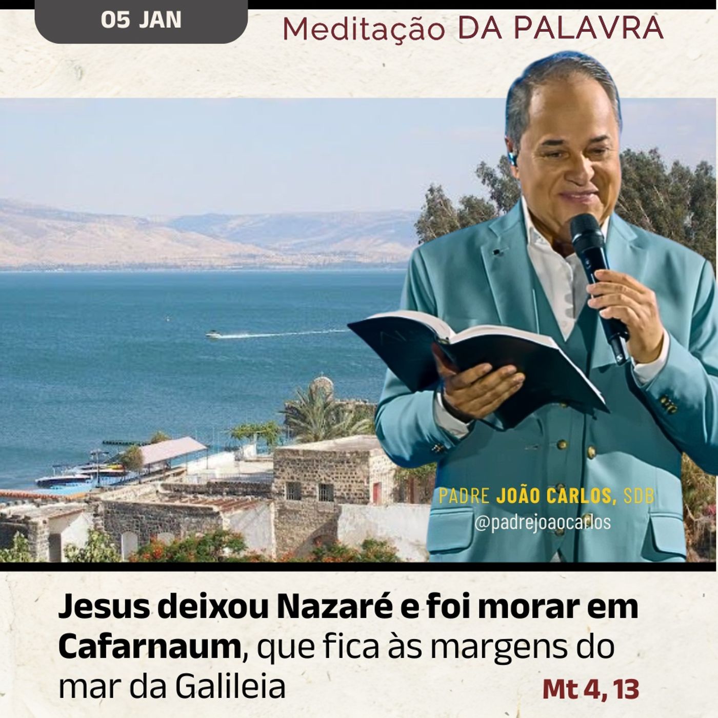 05 de JANEIRO - Meditação da Palavra do Senhor