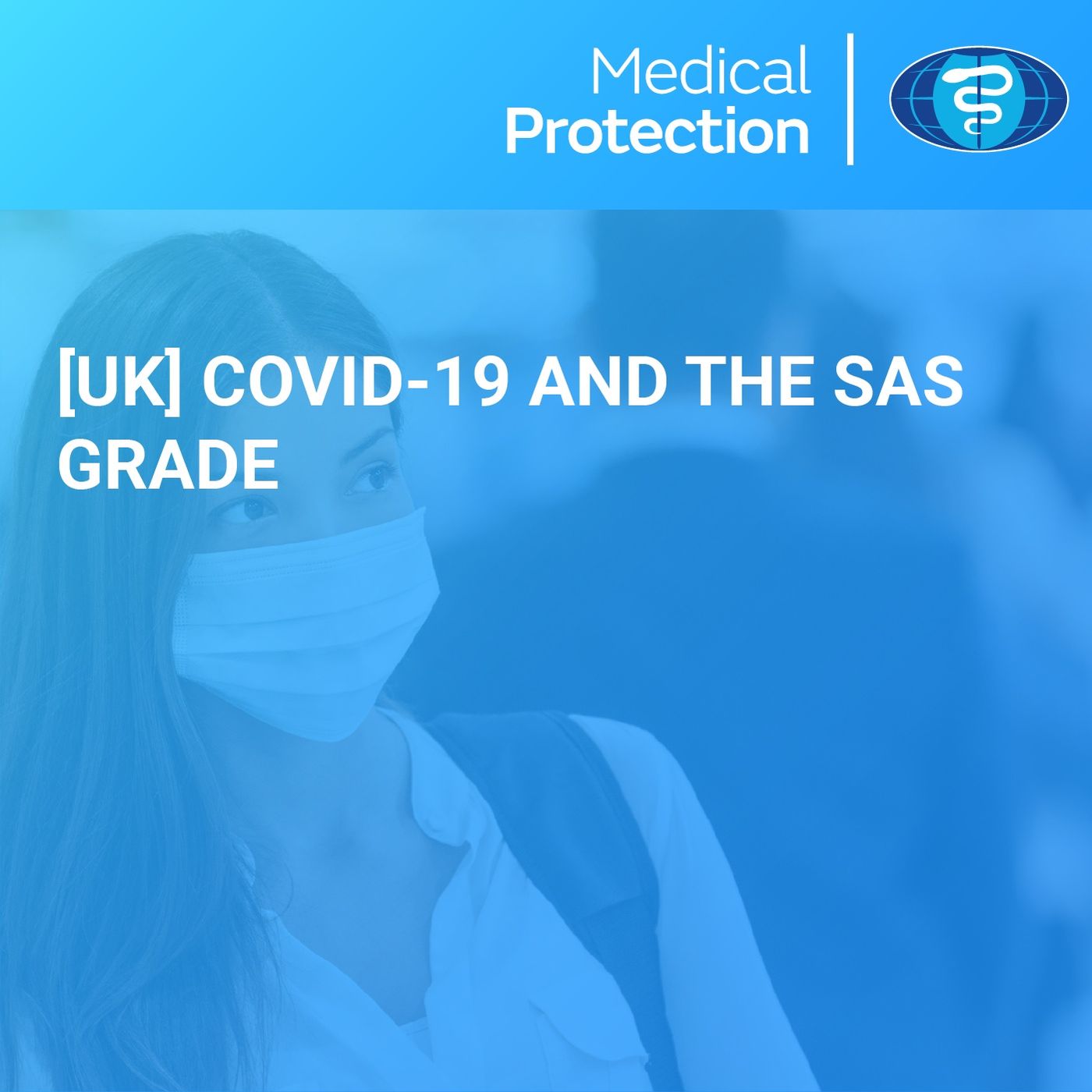 [UK] COVID-19 and the SAS grade
