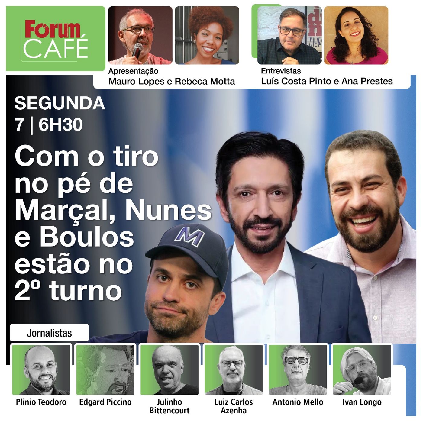 Com o tiro no pé de Marçal, Nunes  e Boulos estão no segundo turno | Direita vence no país | 7.10