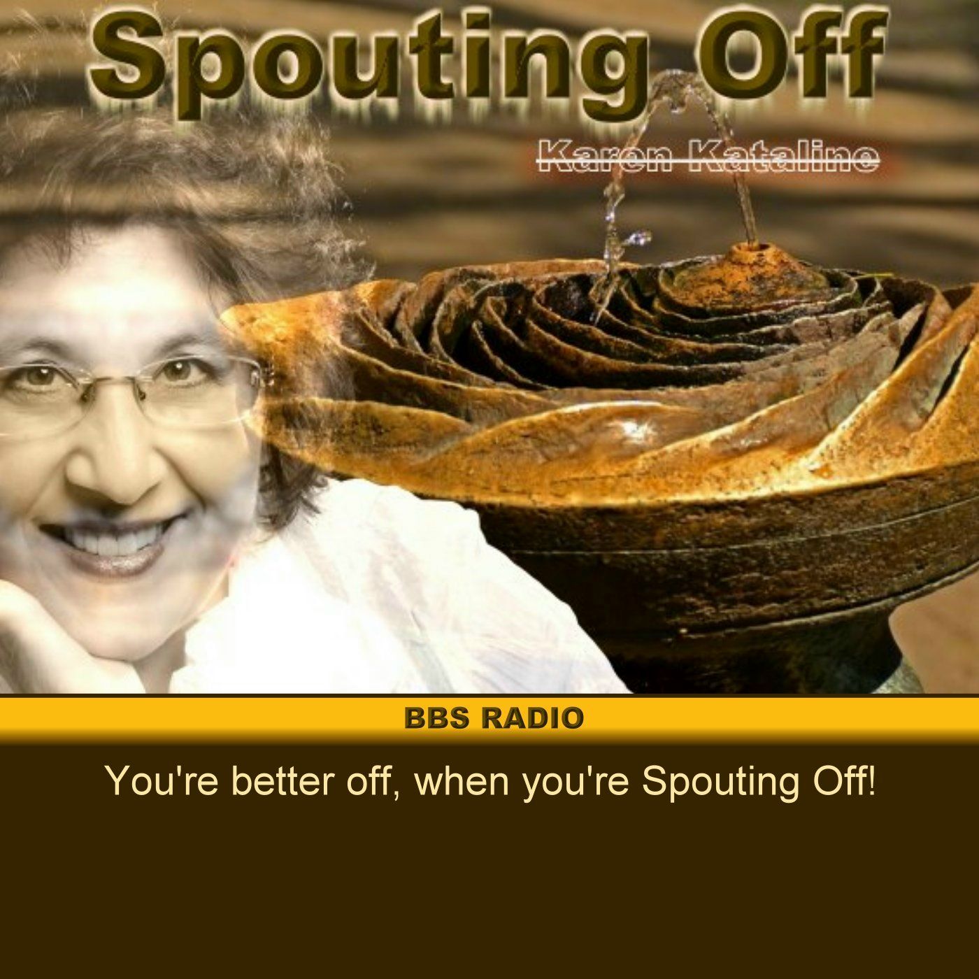 Spouting Off with Karen Kataline
