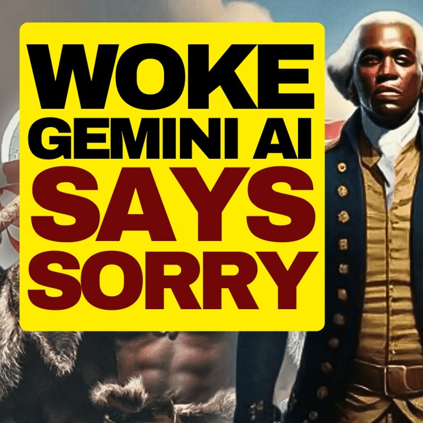 WOKE Gemini AI STILL Doesn't Llike White People episode artwork
