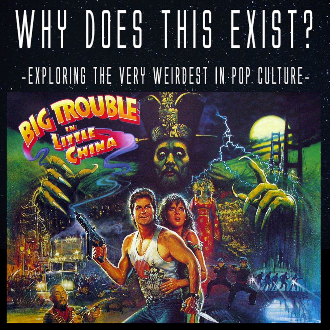 Episode 106: Big Trouble in Little China episode artwork