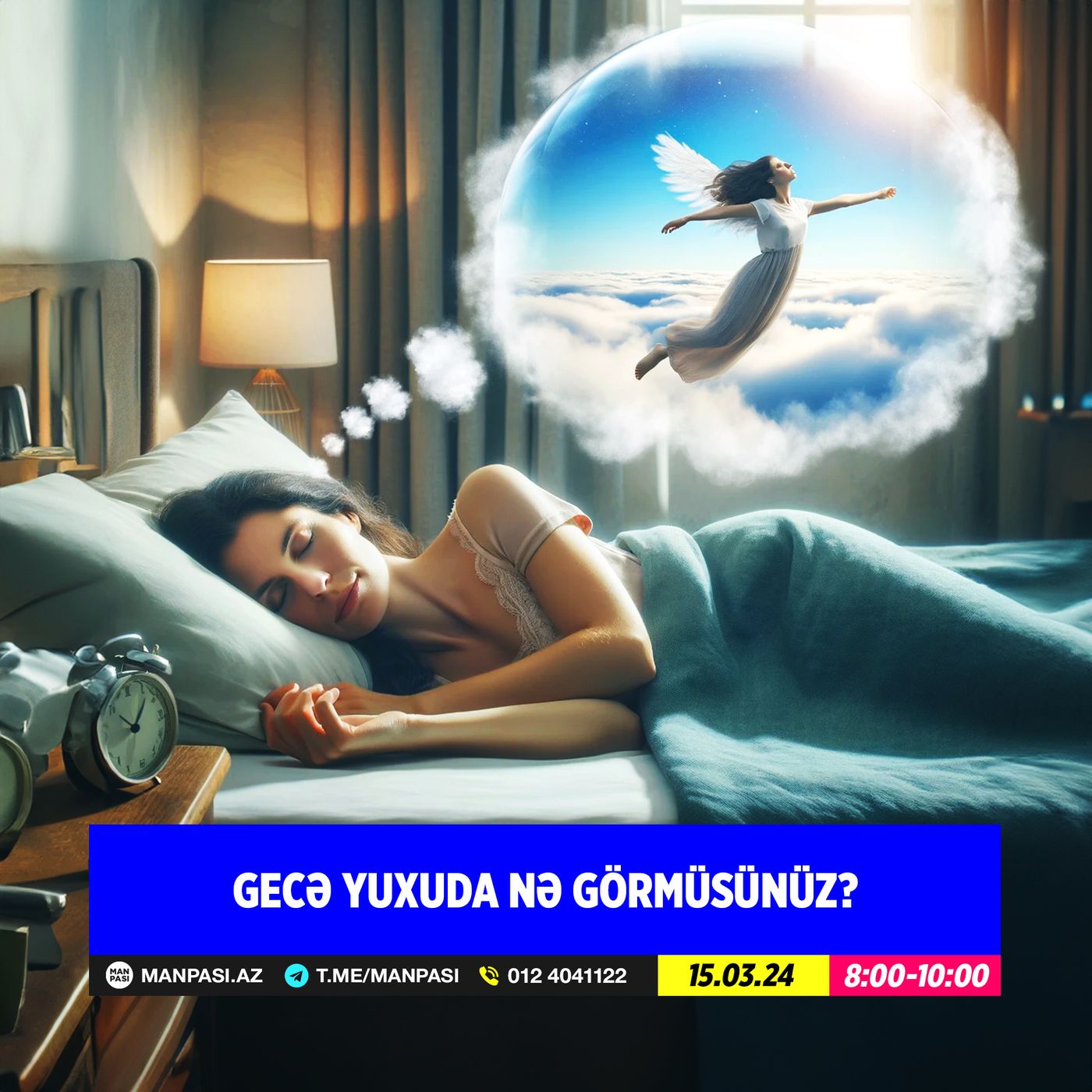 Gecə yuxuda nə görmüsünüz? 15.03.2024