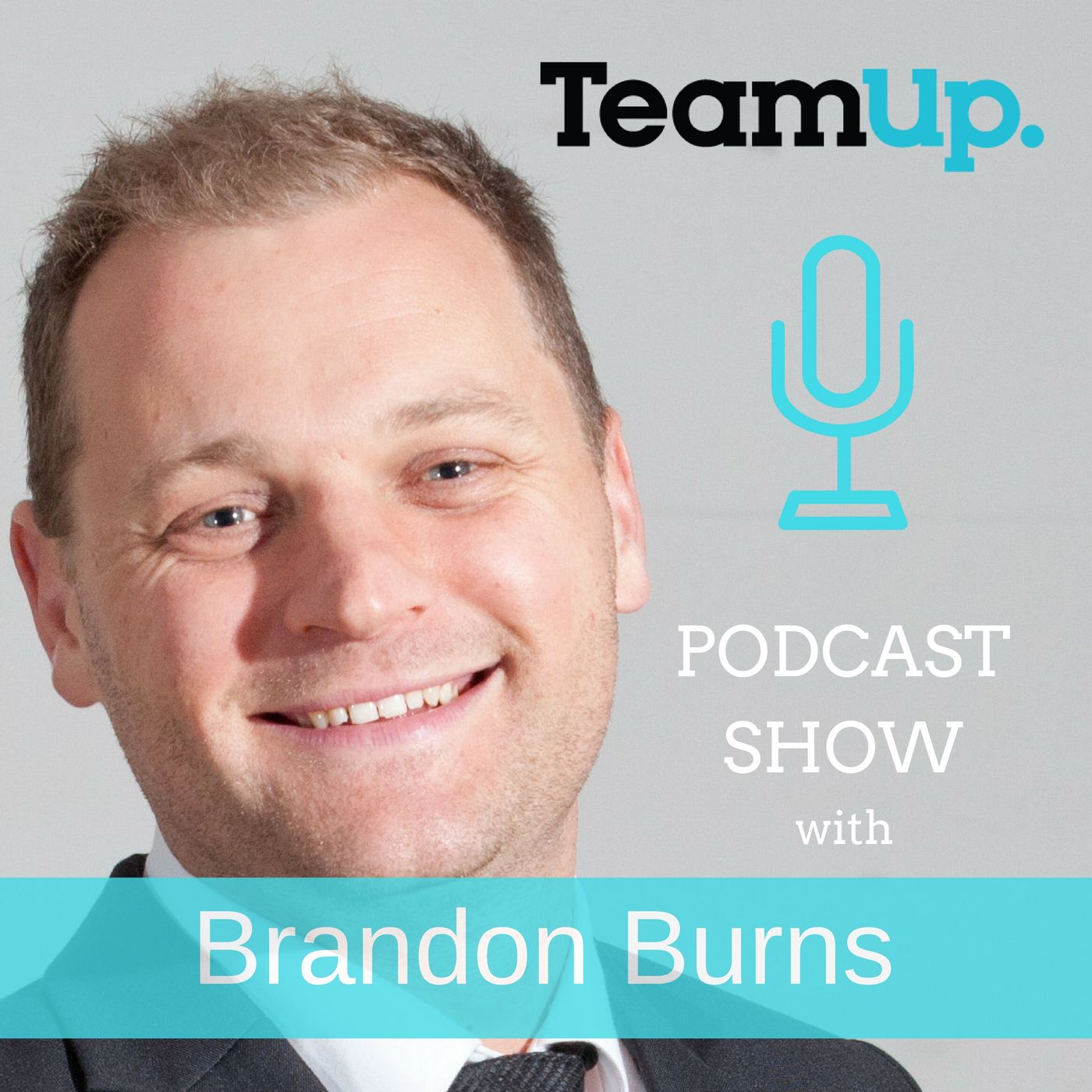TeamUp Podcast with Brandon Burns