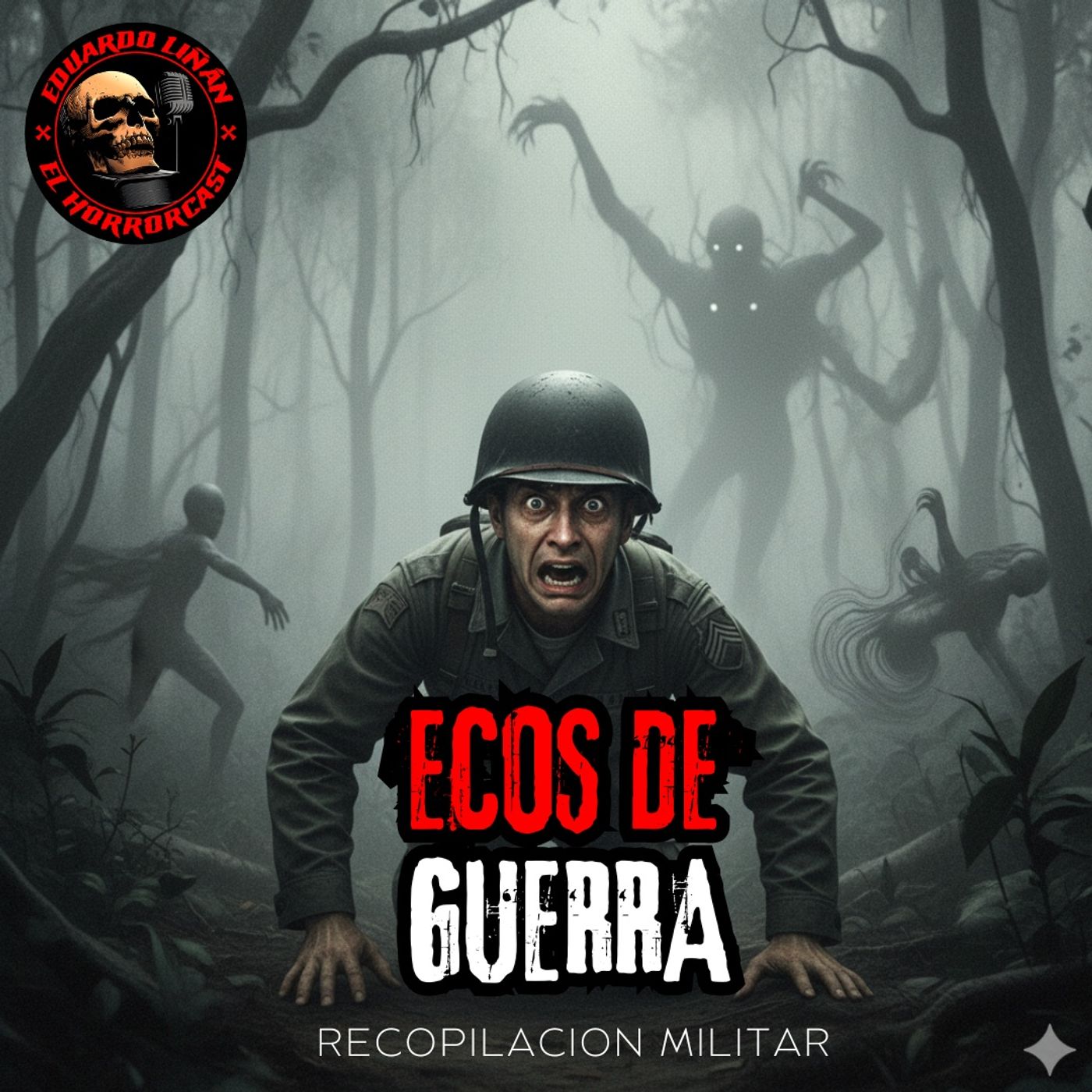 HORROR CAST : HISTORIAS DE TERROR MILITARES - RECOPILATORIO