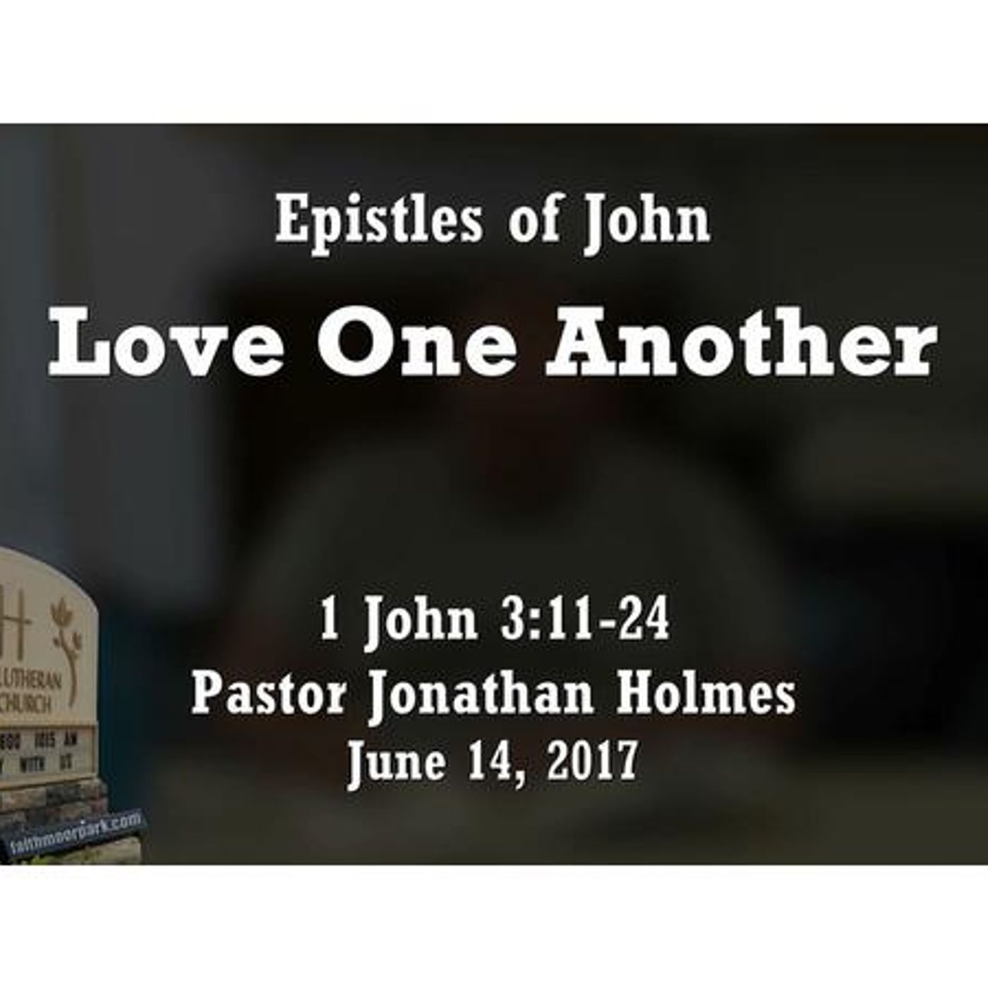 Sunday School Lesson Nov. 29 Impartial Love: Love for One Another; episode artwork