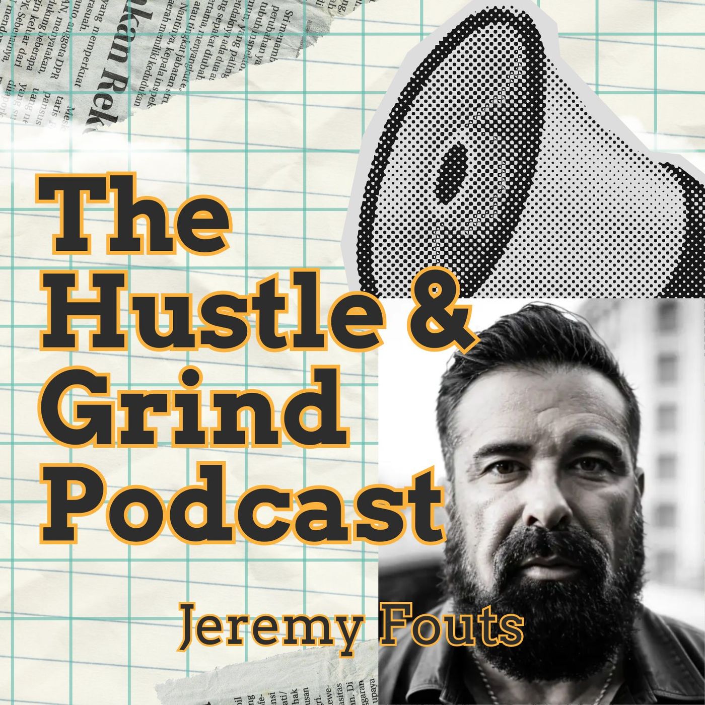 The Hustle & Grind Podcast