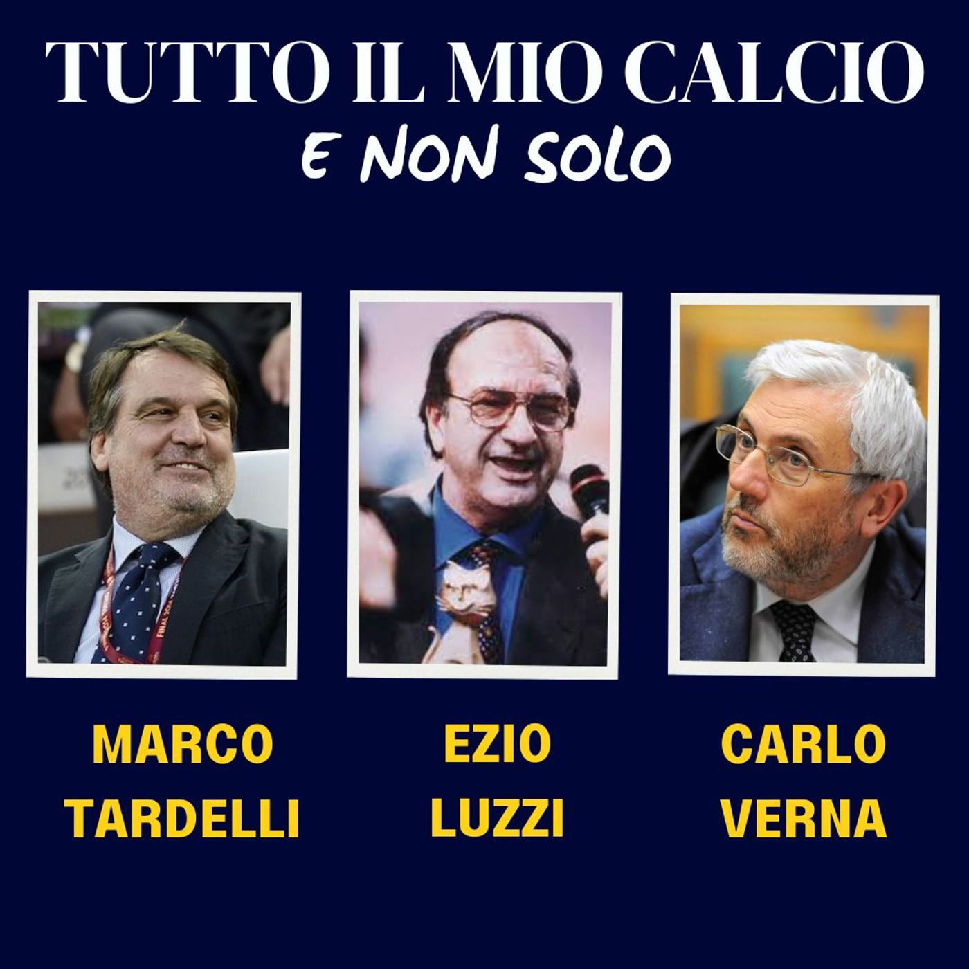 TUTTO IL MIO CALCIO E NON SOLO