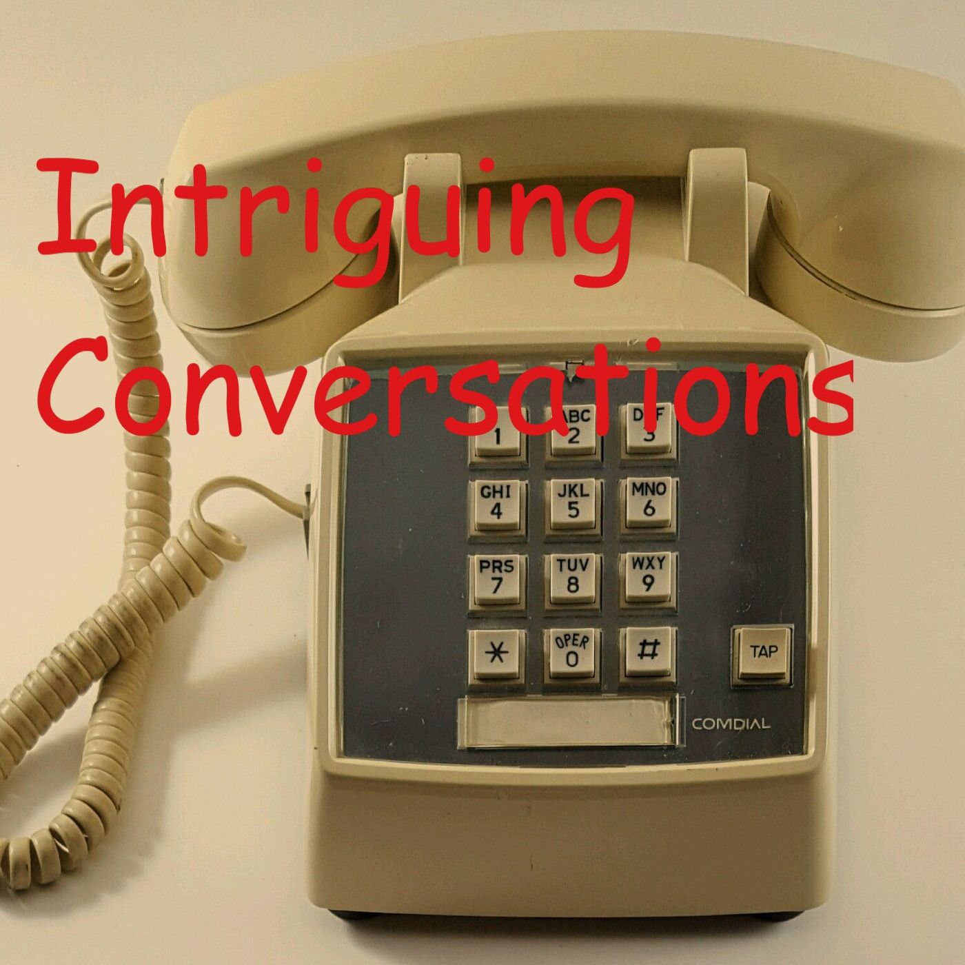 Intriguing Conversations