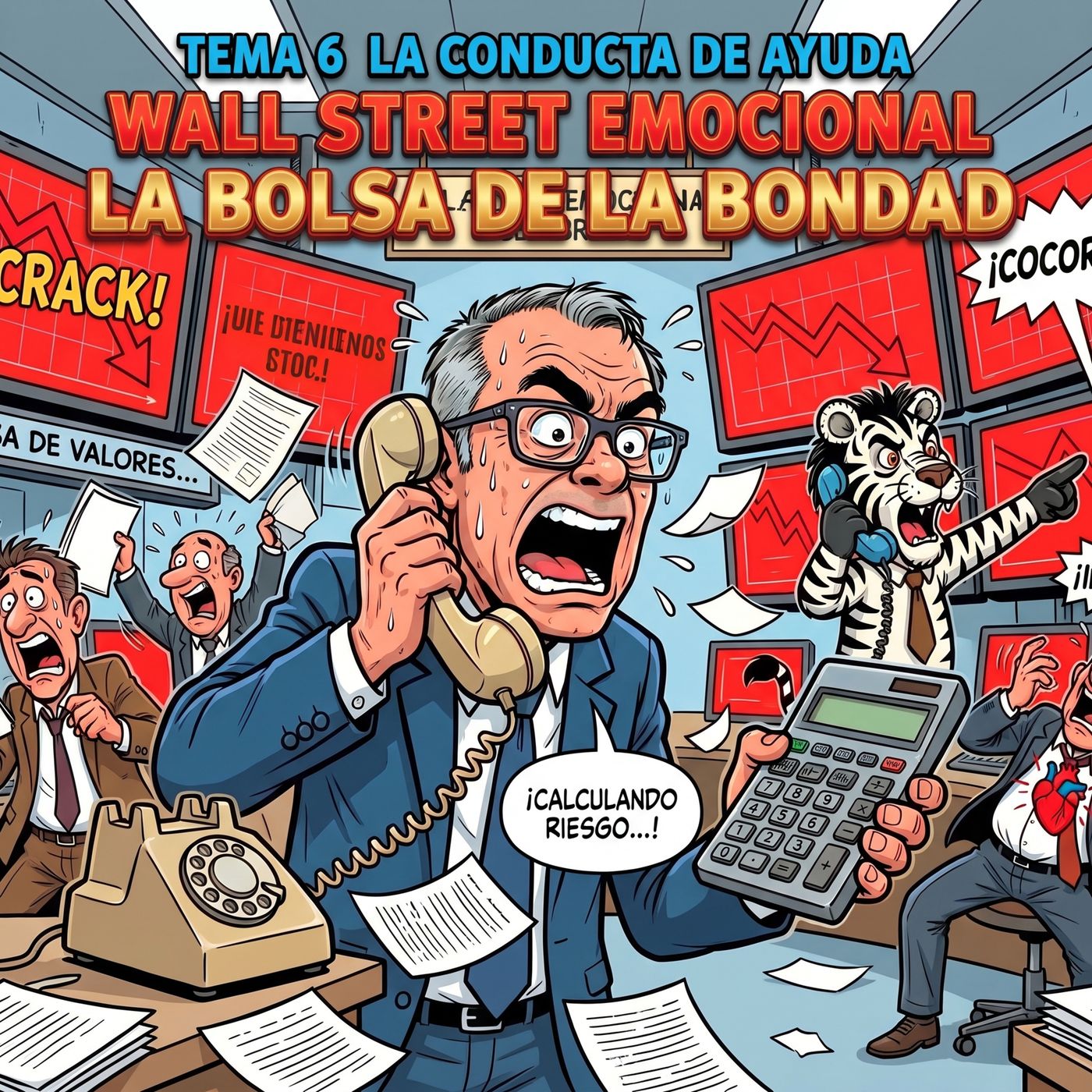 Wall Street Emocional La Bolsa de la Bondad | Tema 6 psicología social: La conducta de ayuda episode artwork