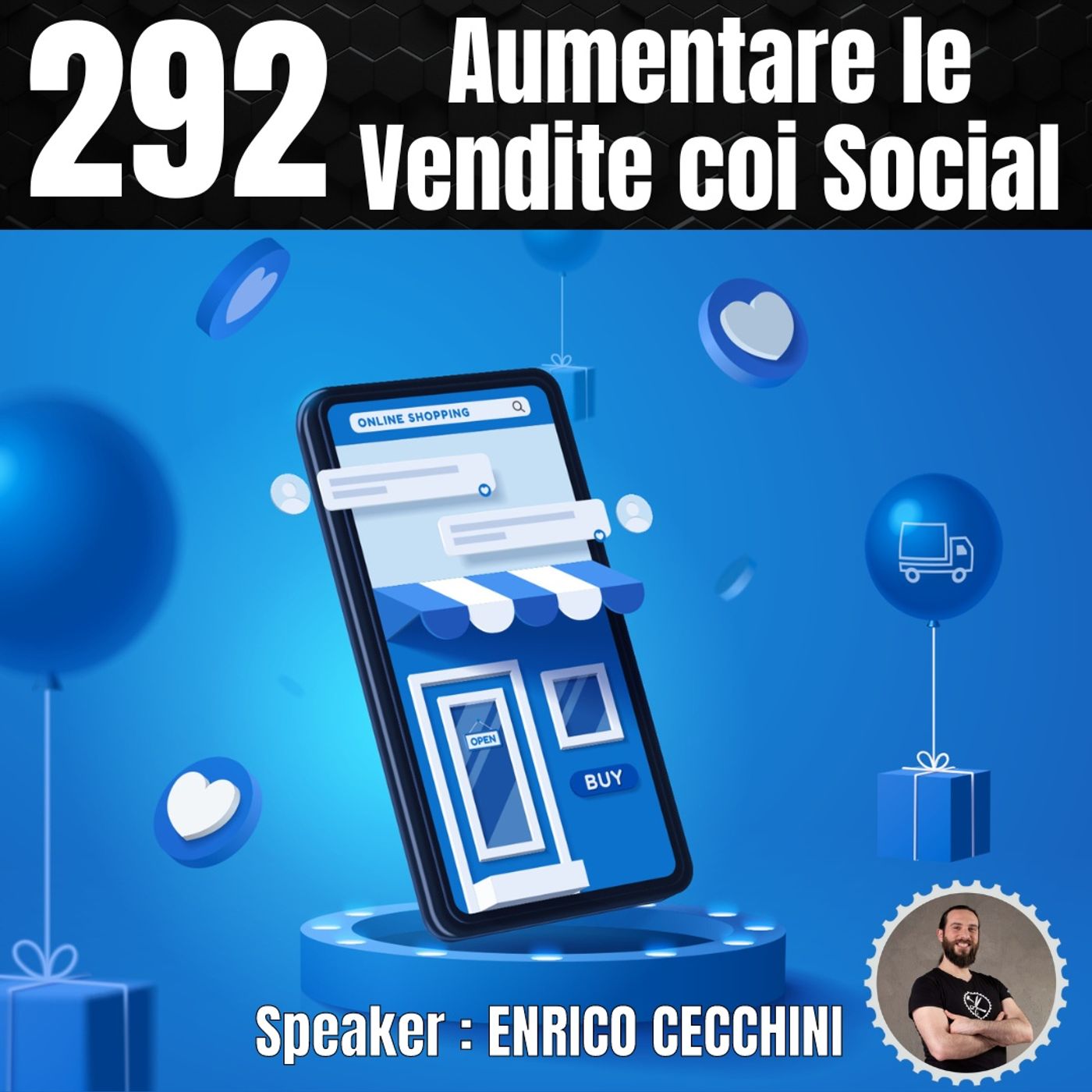 292 - Come Aumentare le Vendite della tua Azienda con i Social_ episode artwork