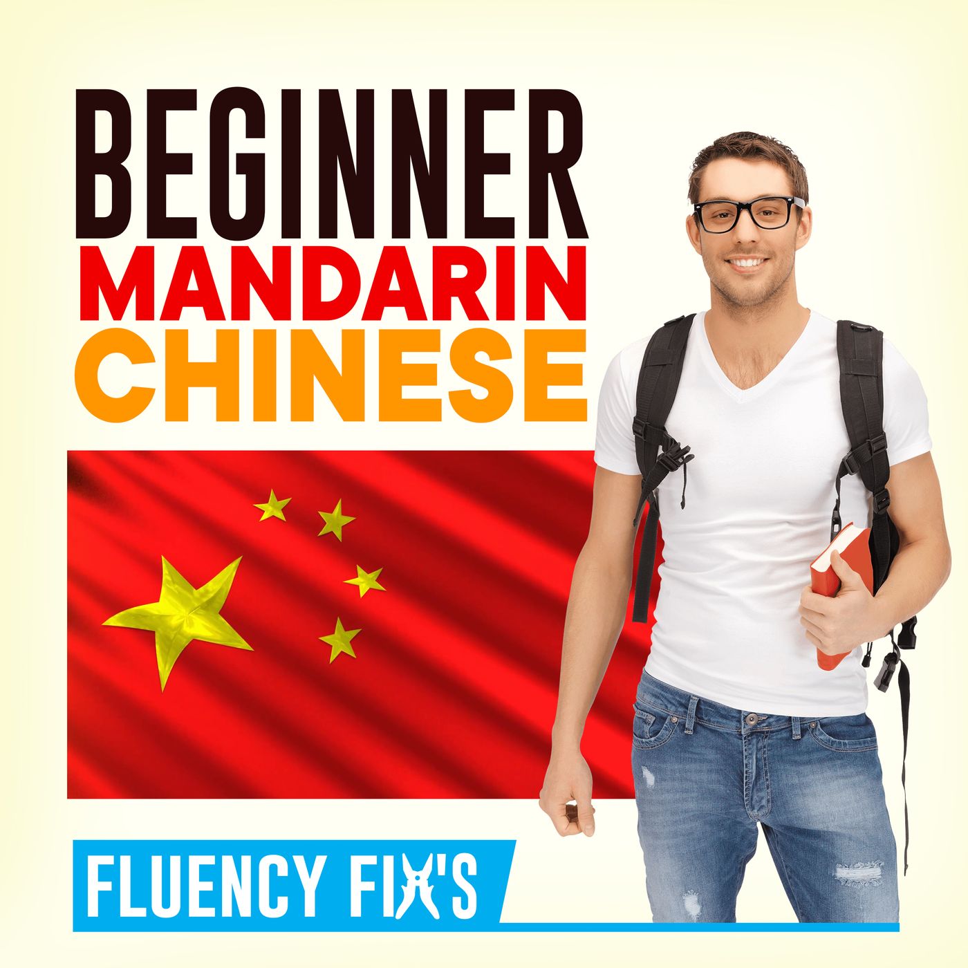Fluency Fix’s Beginner Mandarin Chinese