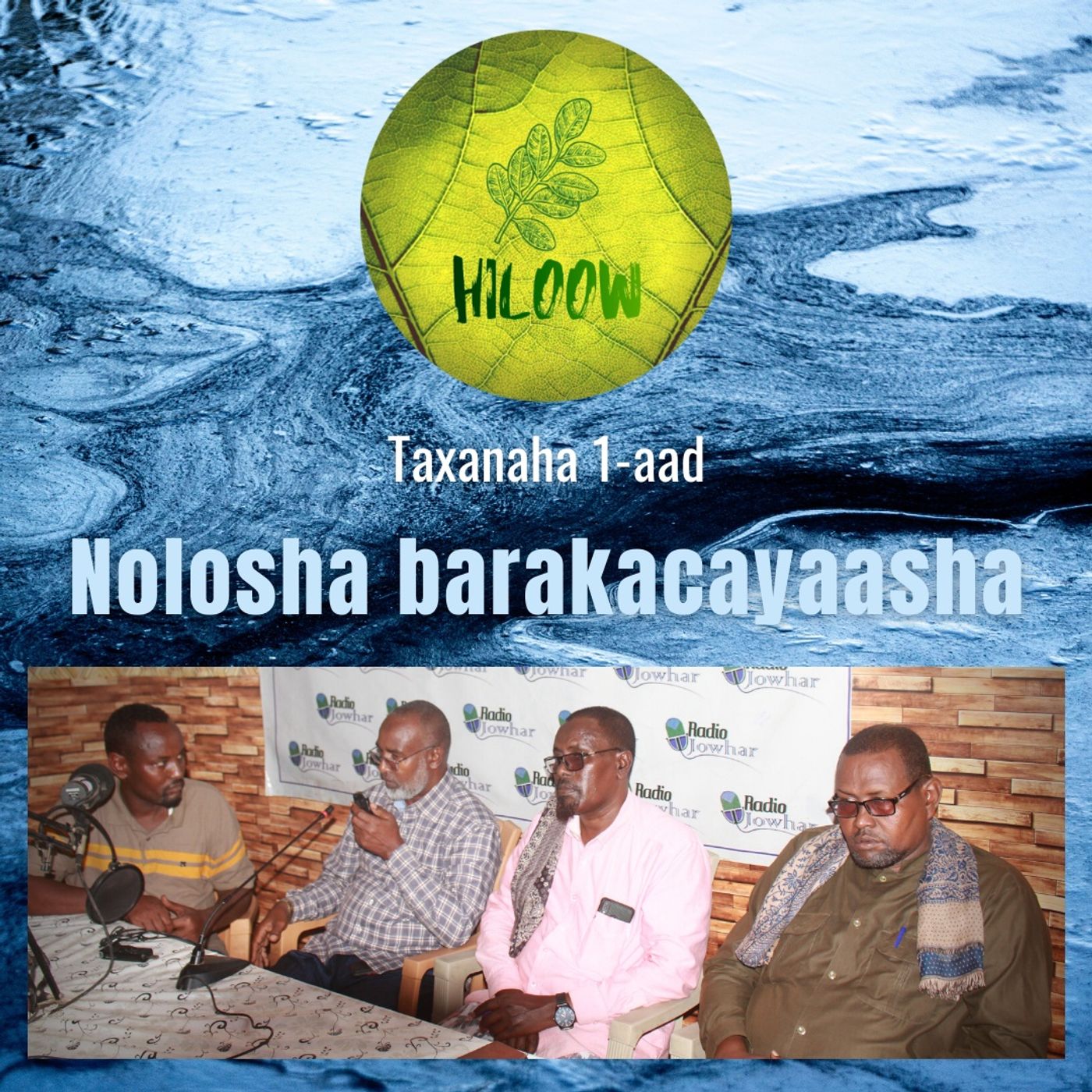 1. Nolosha barakacayaasha episode artwork