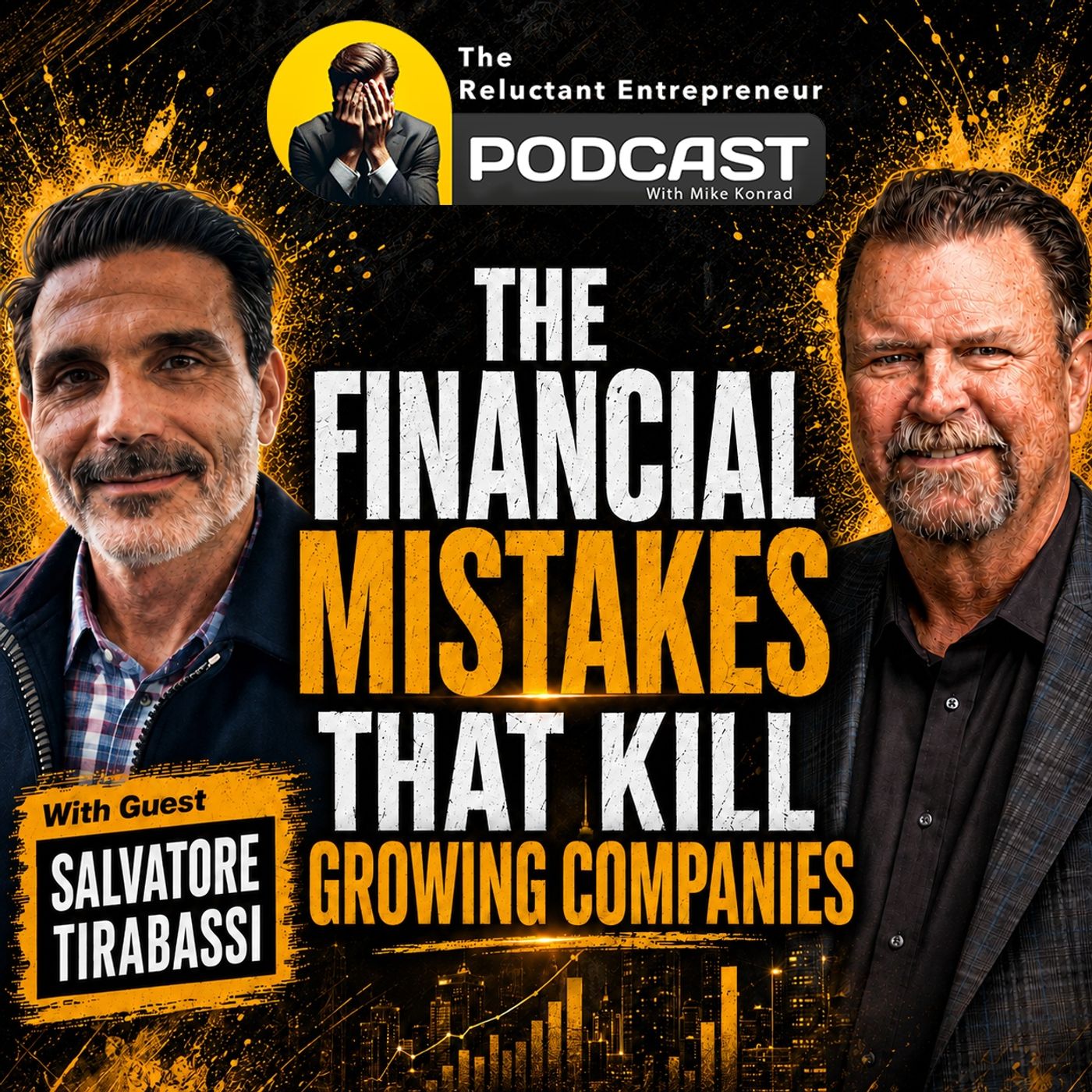 Salvatore Tirabassi on The Financial Mistakes That Kill Growing Companies episode artwork