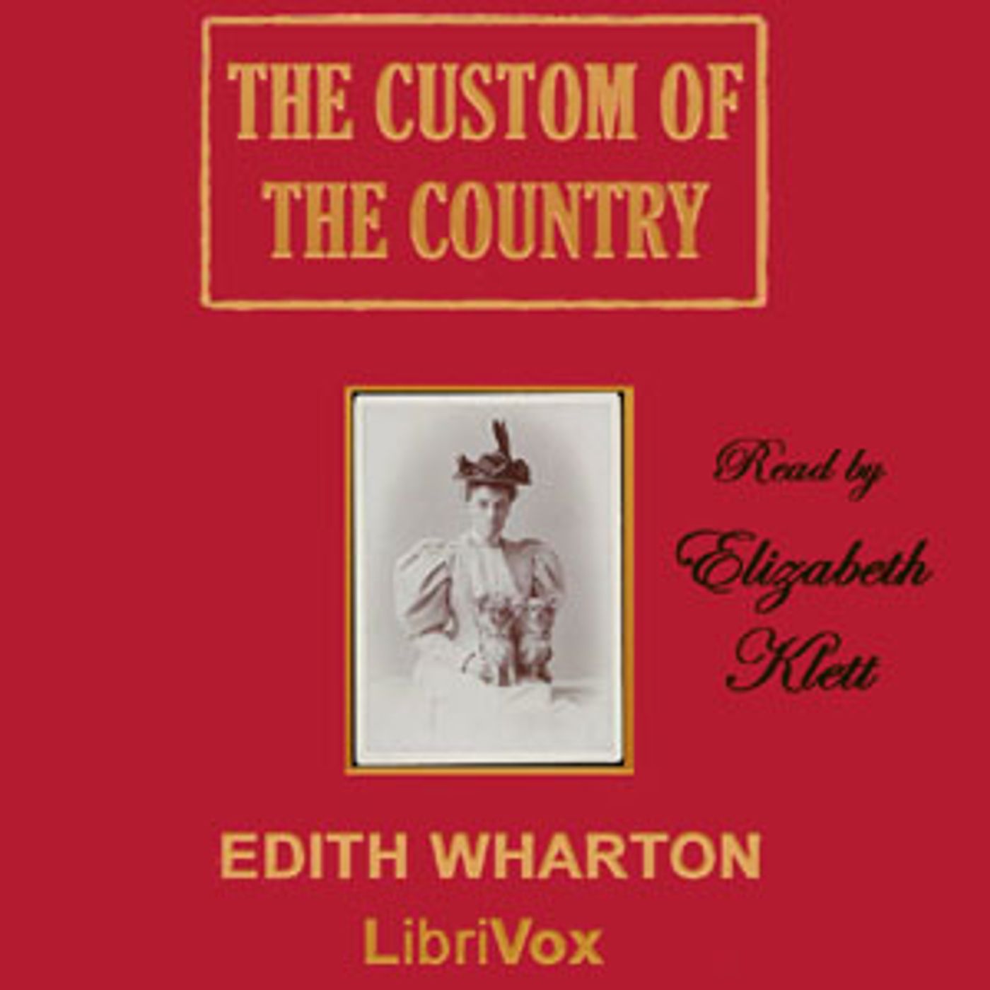 Edith Wharton - The Custom of the Country podcast artwork