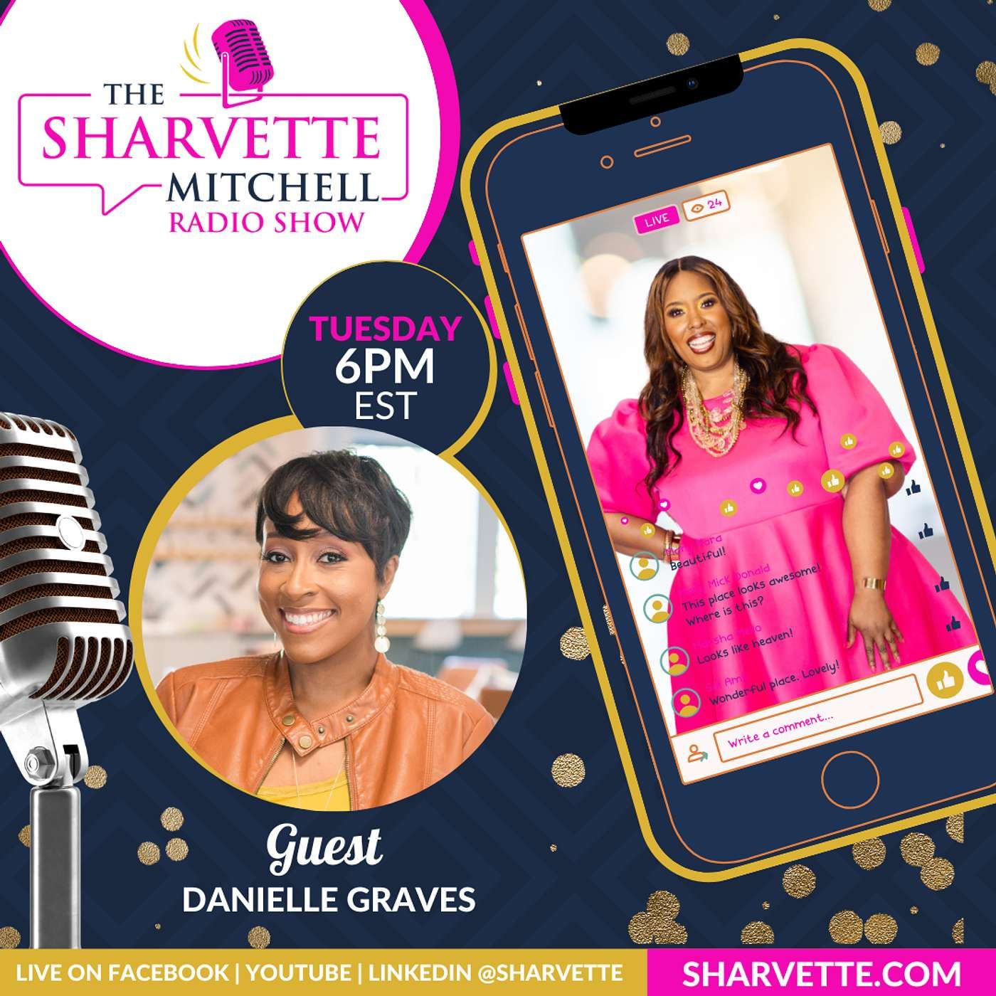 The Sharvette Mitchell Radio Show