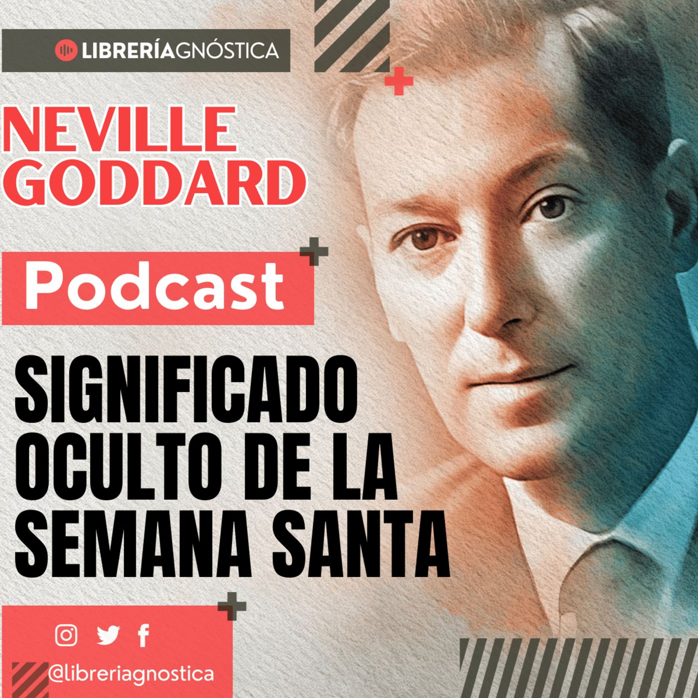 NEVILLE GODDARD💥 La Verdad Oculta de la Semana Santa que NADIE Te Contó (Conferencia Completa) episode artwork