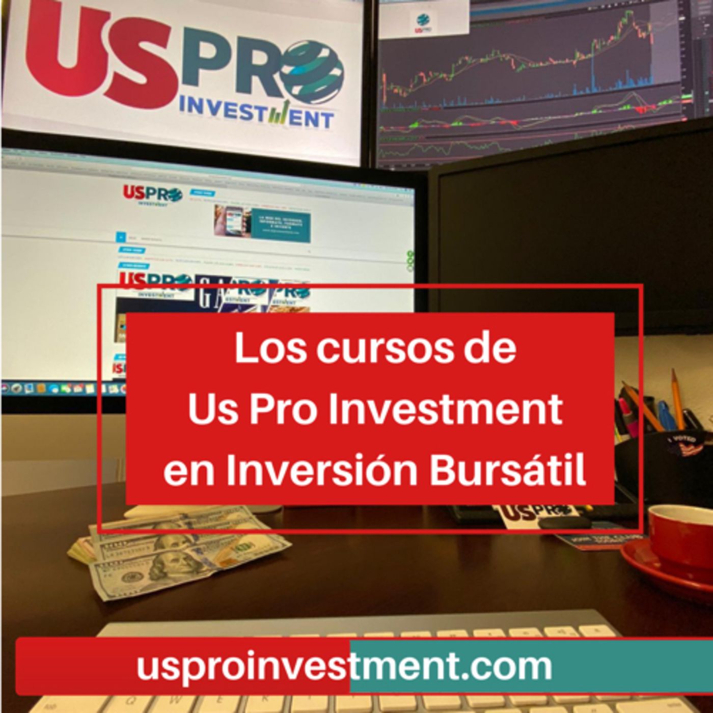 Los Podcasts de Us Pro Investment