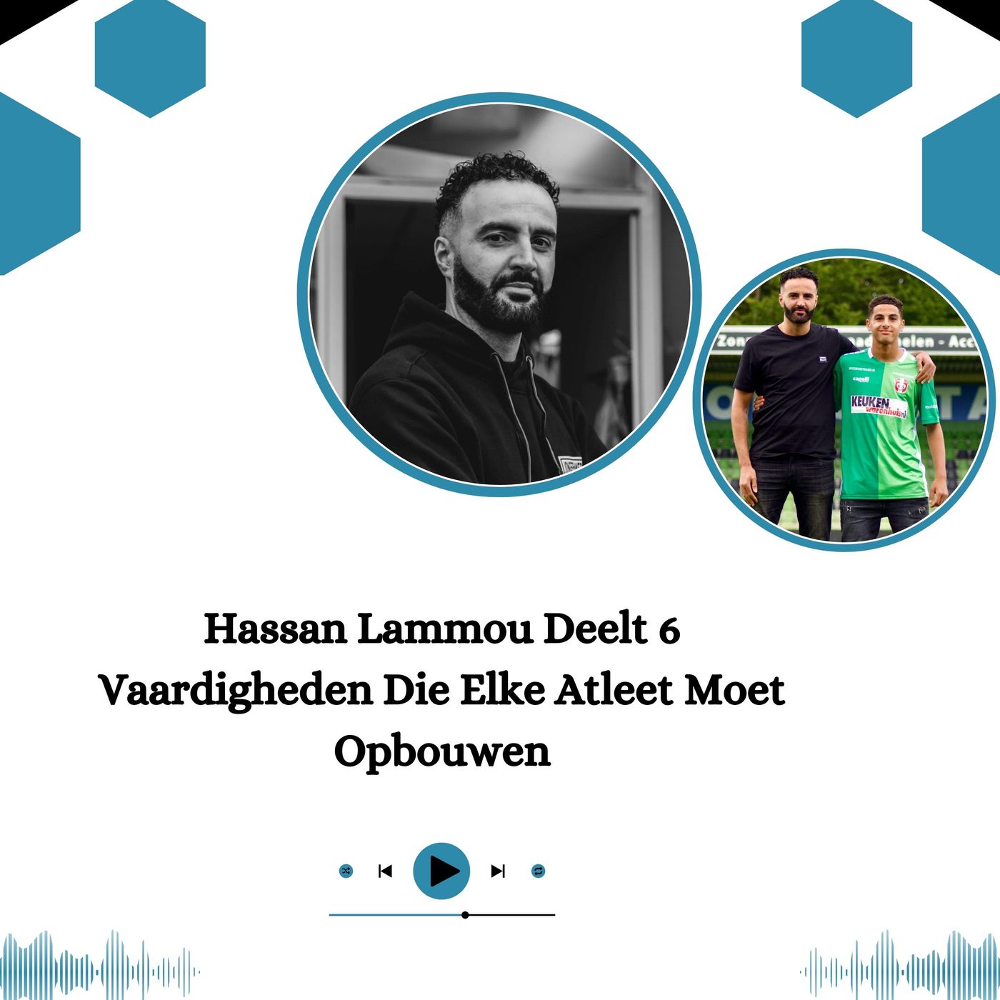 Hassan Lammou Deelt 6 Vaardigheden Die Elke Atleet Moet Opbouwen episode artwork