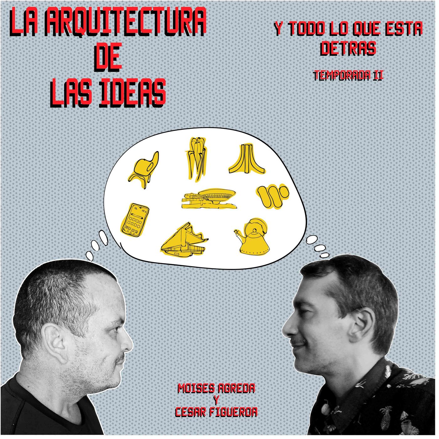 La Arquitectura de las Ideas podcast