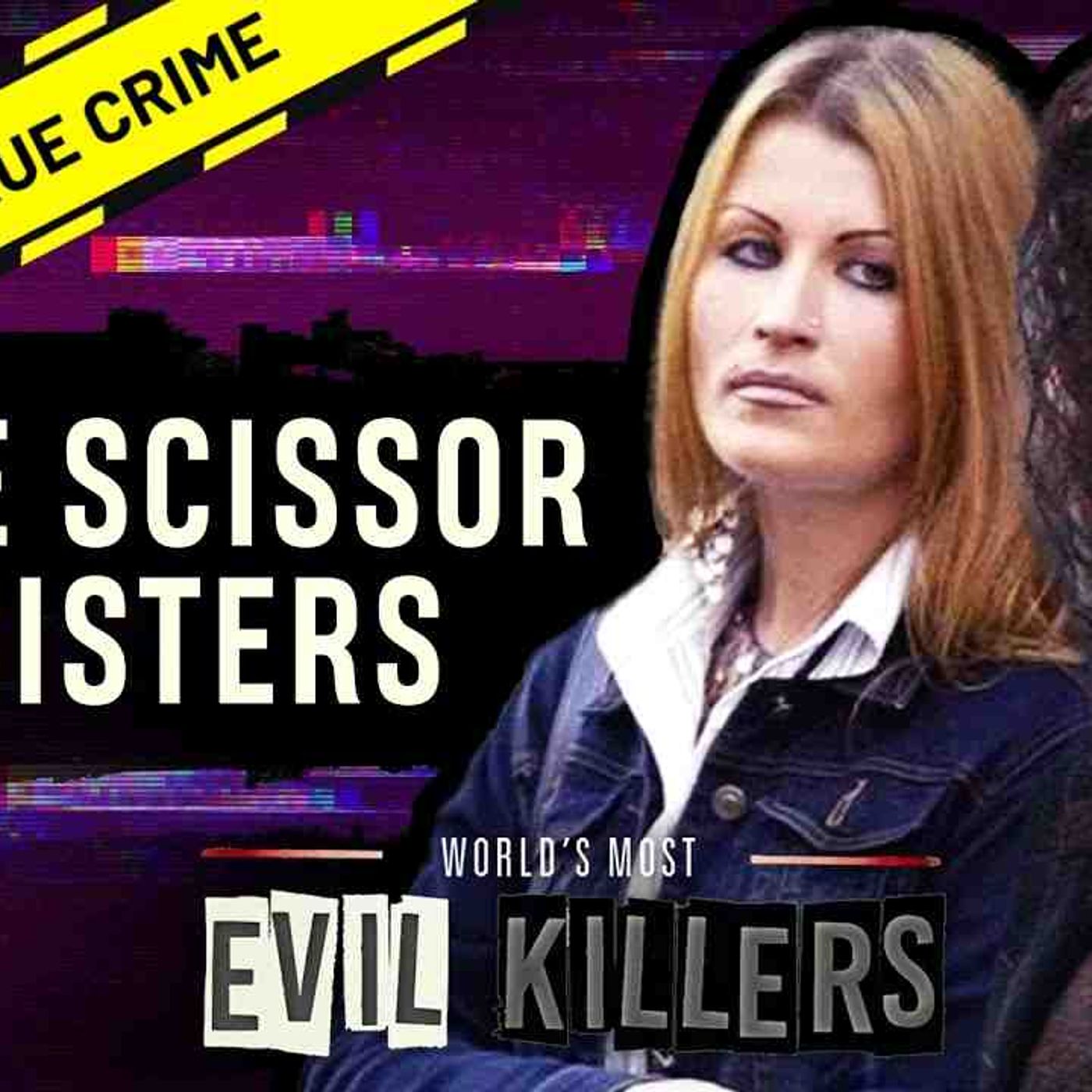 Sisters Who Kill_ Charlotte _ Linda Mulhall  _ World_s Most Evil Killers episode artwork