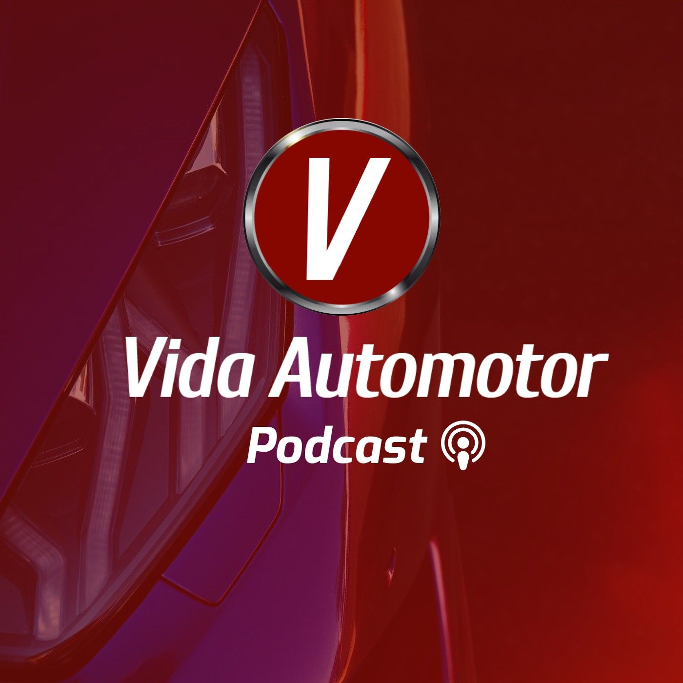 Vida Automotor - Podcast