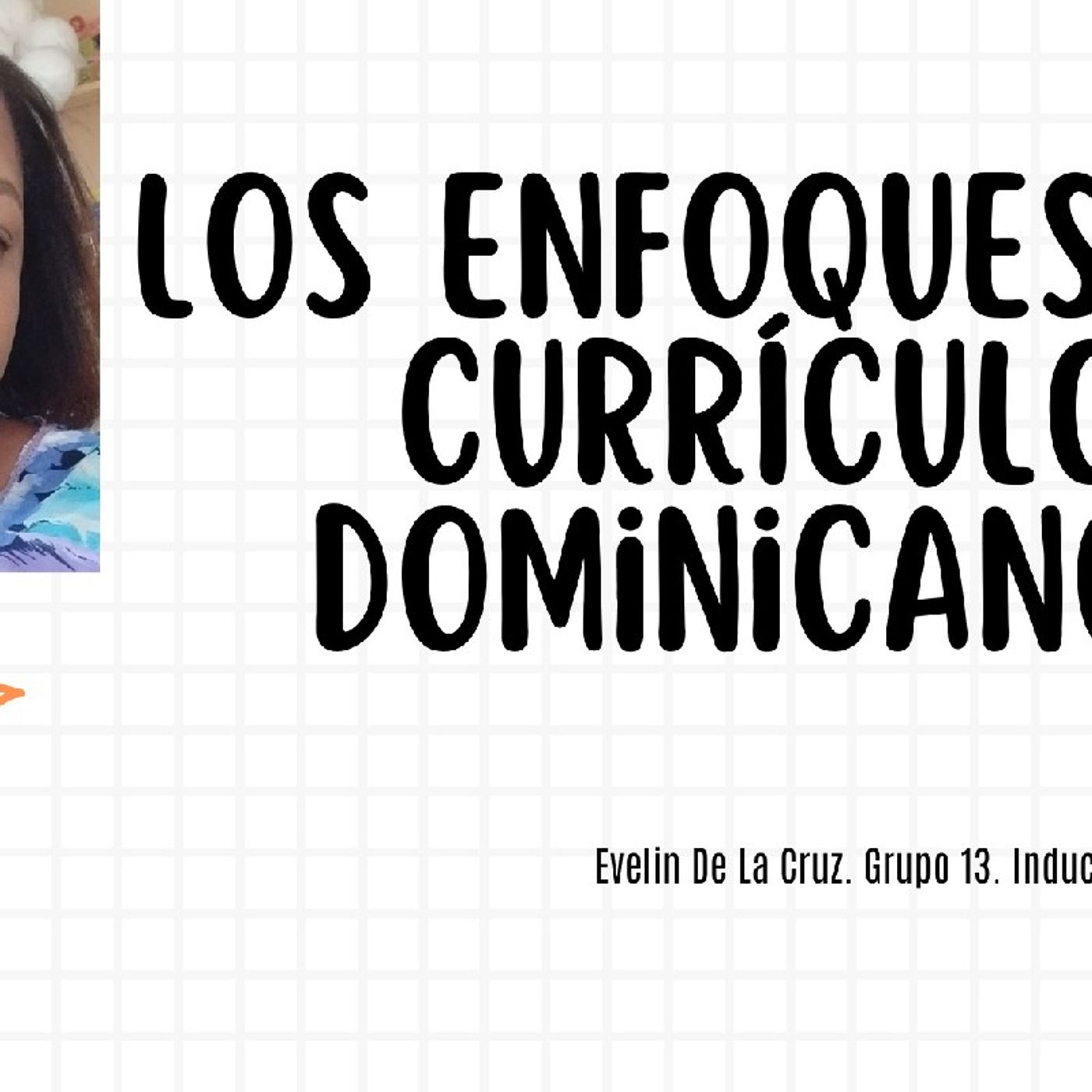 Los Enfoques del Currículo Dominicano episode artwork