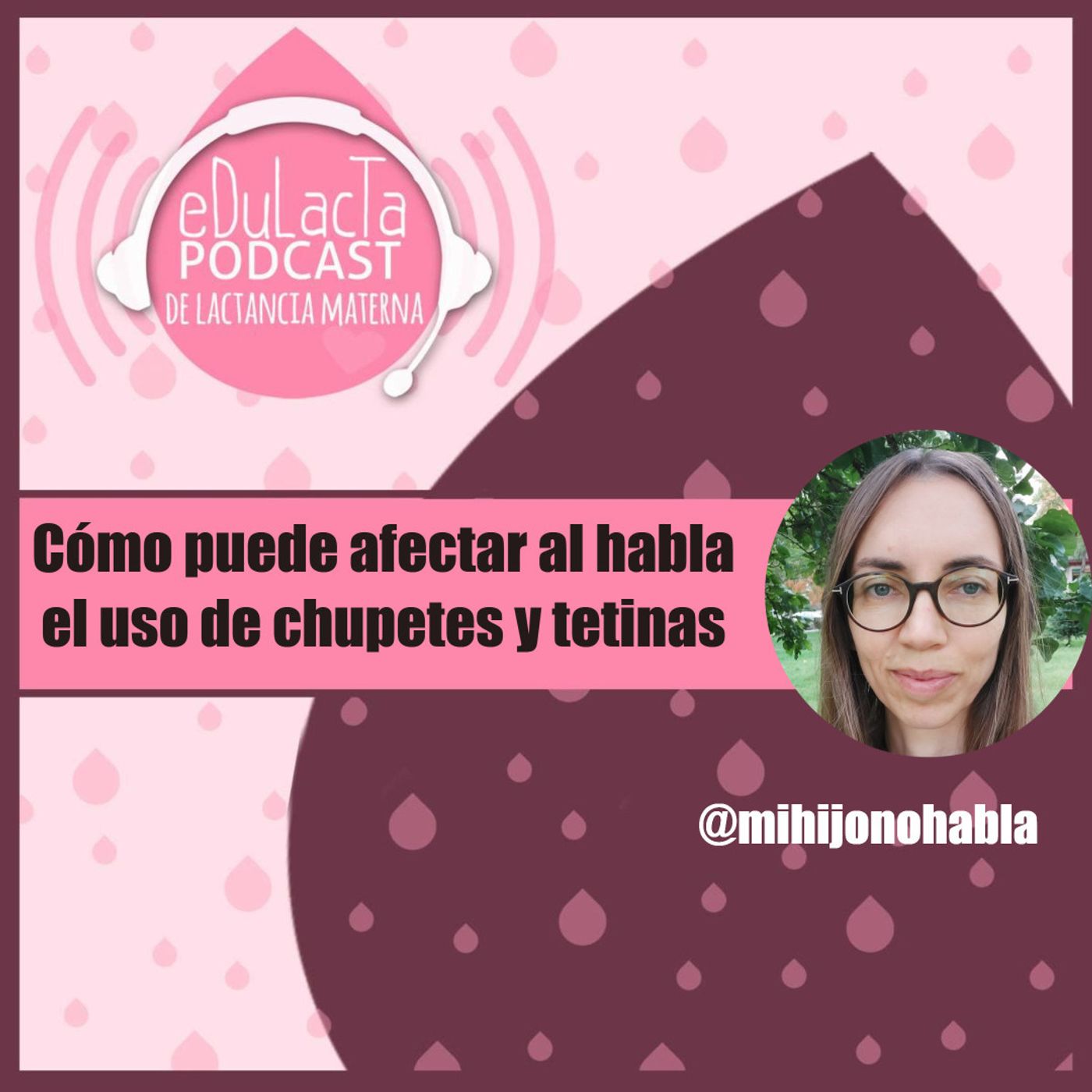 Podcast de lactancia materna EDULACTA