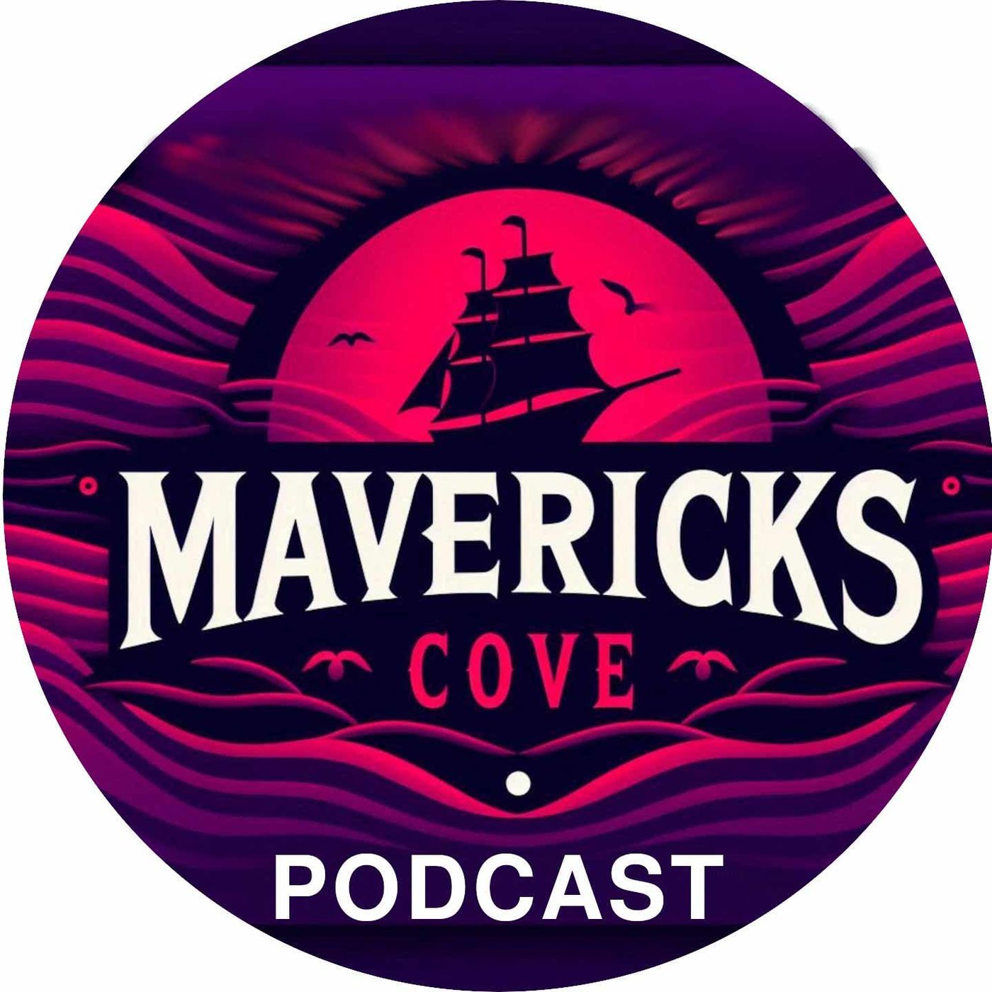 Maverick's Cove - Podcasts podcast artwork