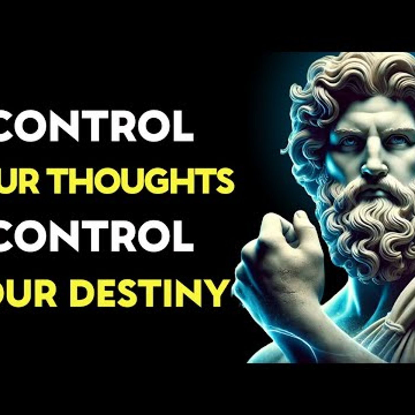 POWERFUL_ Control Your Thoughts Where Focus Goes, Power Flows _ Stoic Philosophy episode artwork