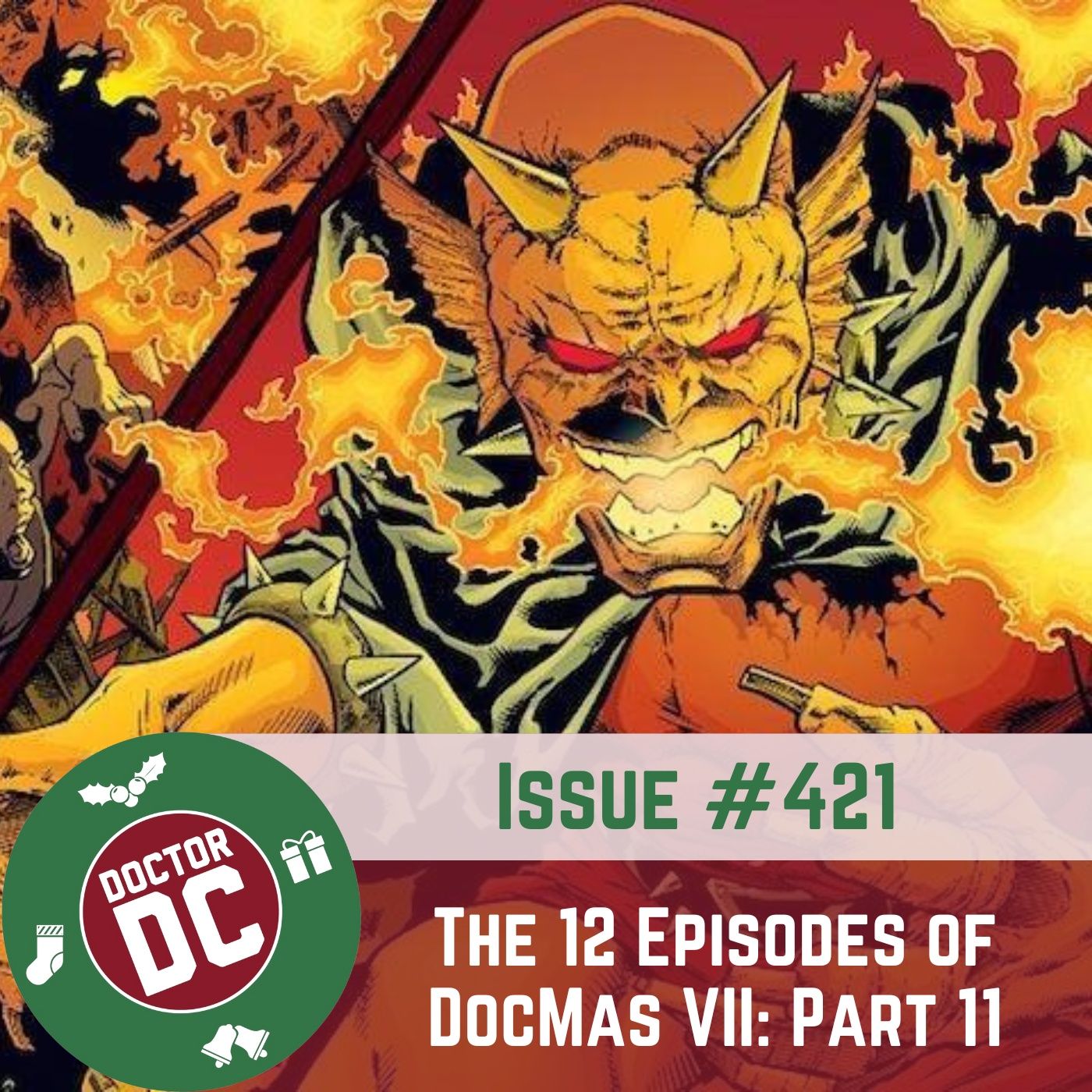 Issue #421 - "The 12 Episodes of DocMas VII: Part 11" episode artwork